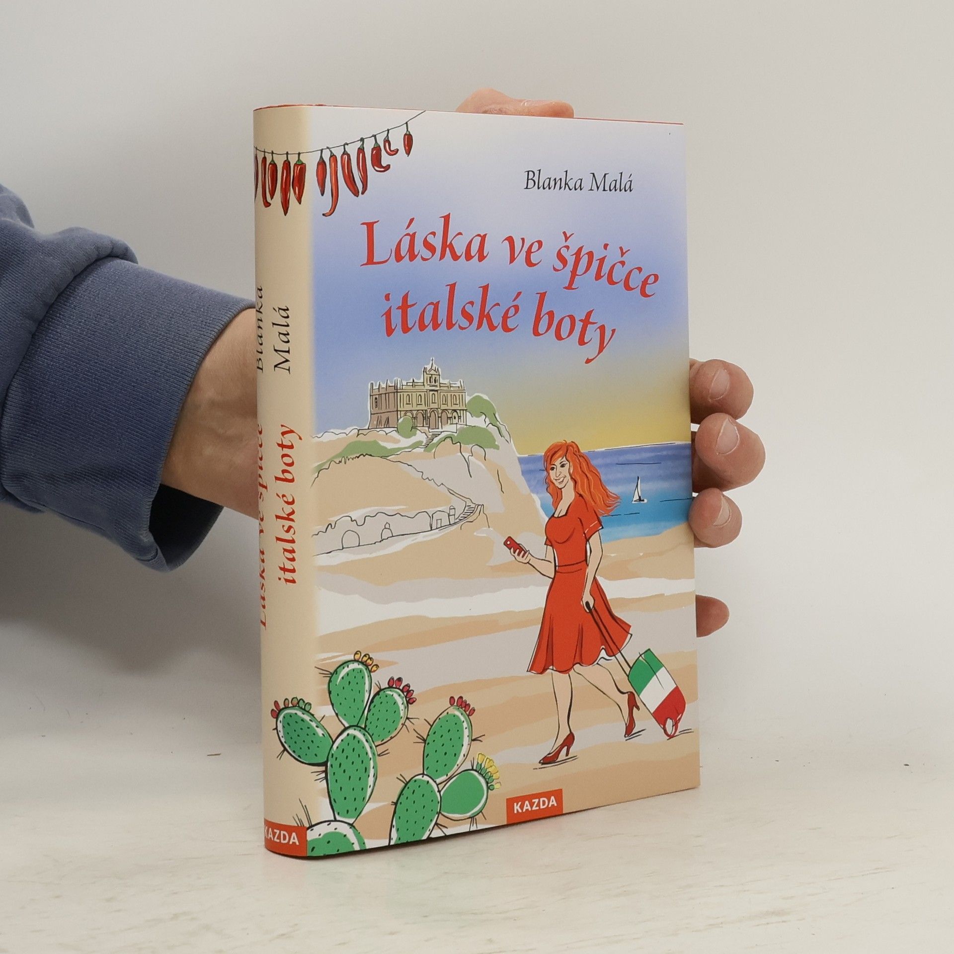 Blanka Malá Láska ve špičce italské boty