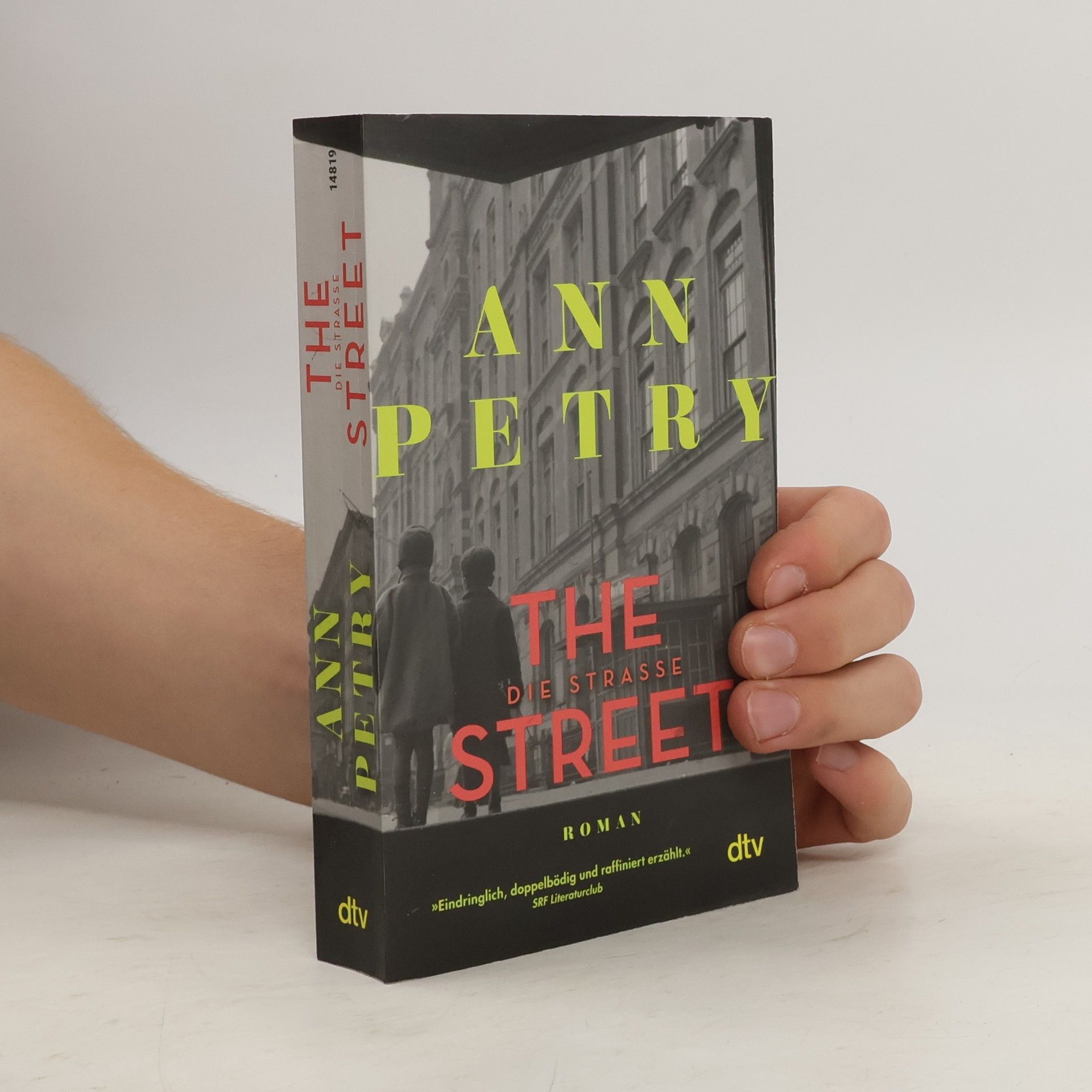 Ann Petry The Street. Die Straße