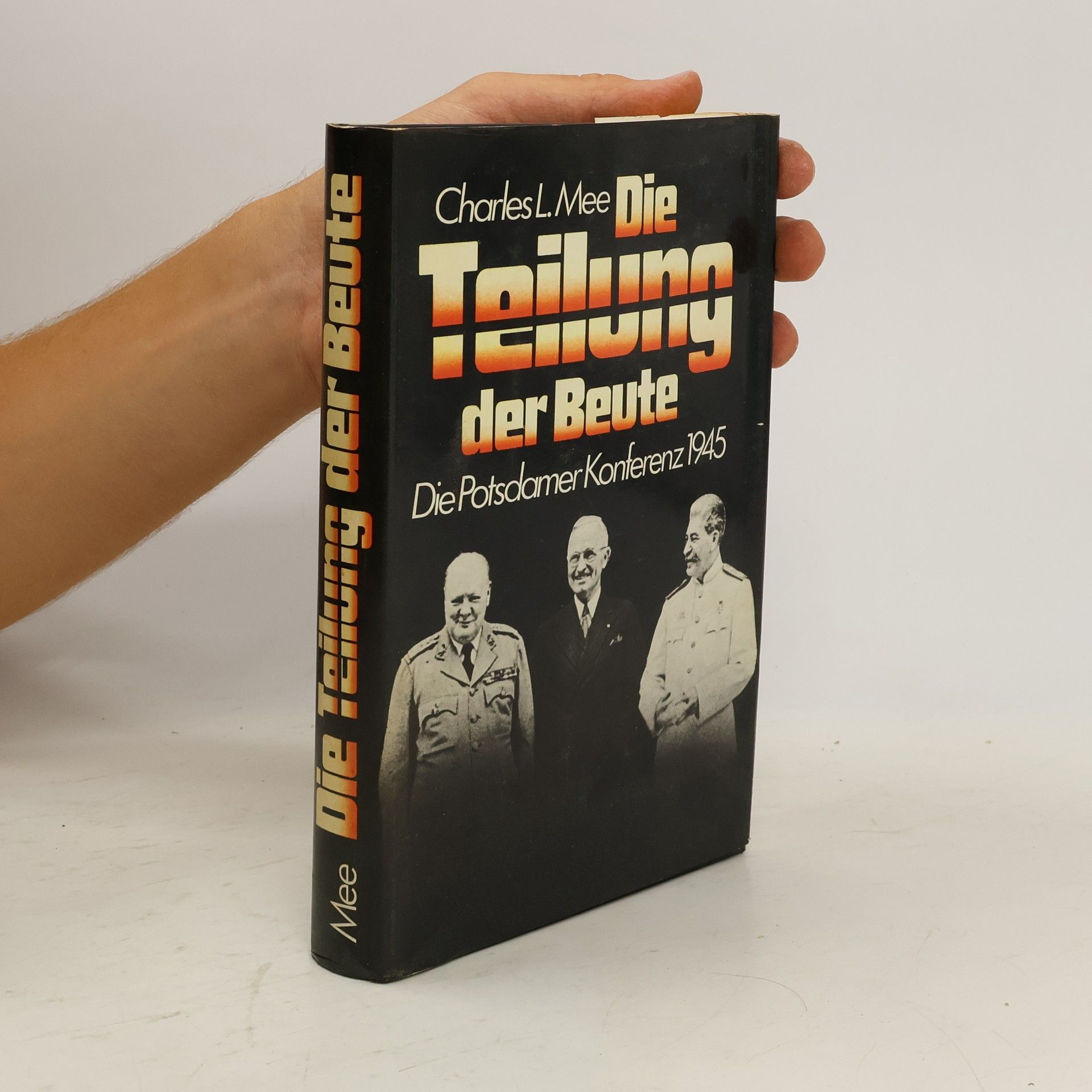Charles L. Mee Die Teilung der Beute