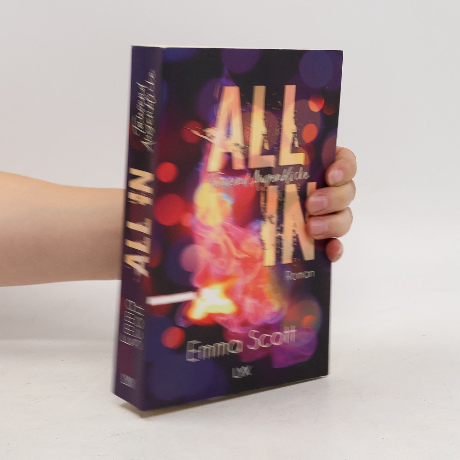 Emma Scott All in - Tausend Augenblicke