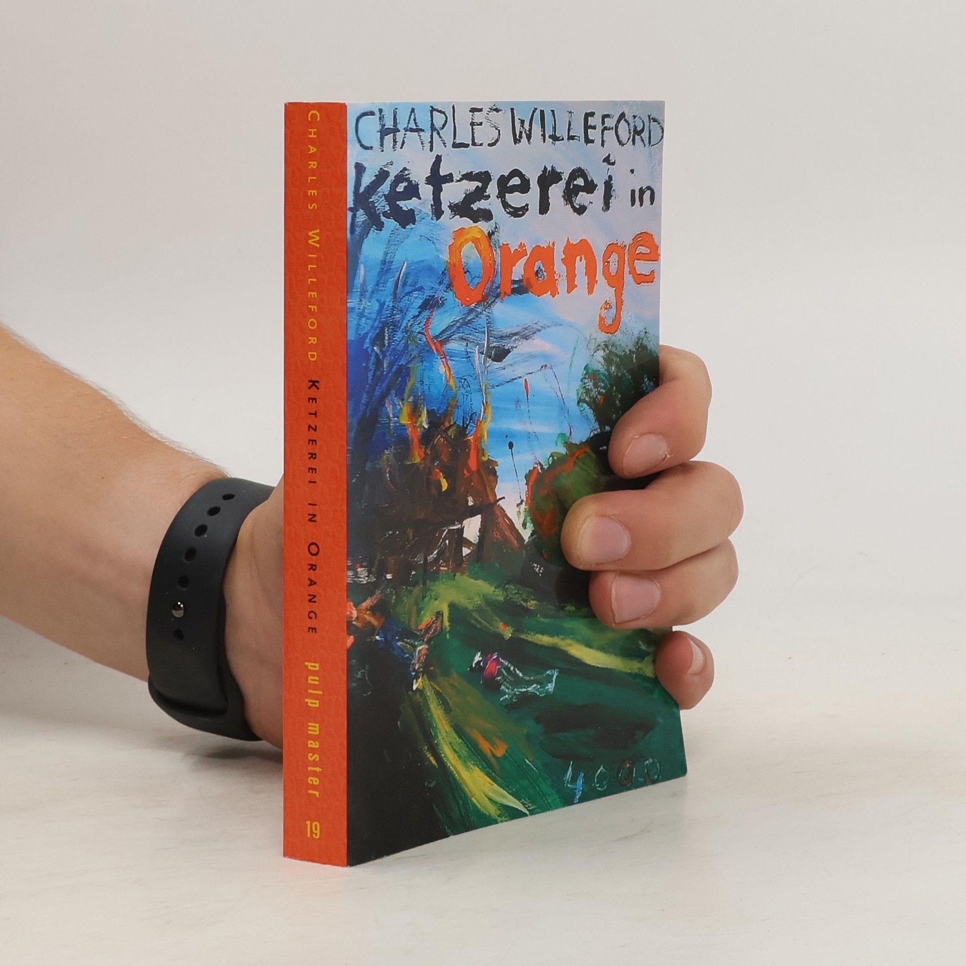 Charles Ray Willeford Ketzerei in Orange