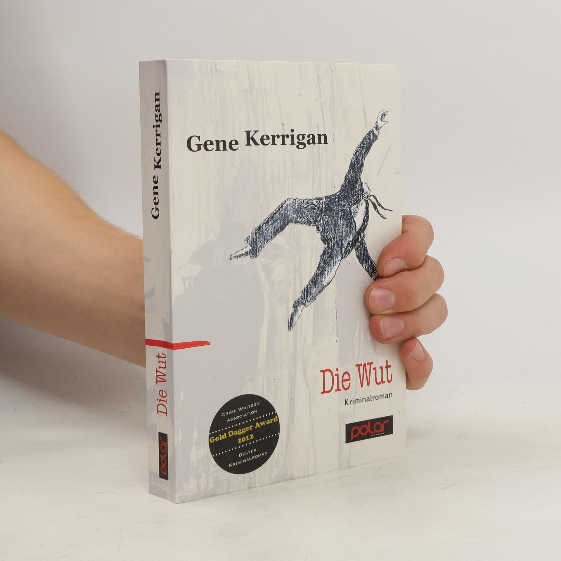 Gene Kerrigan Die Wut