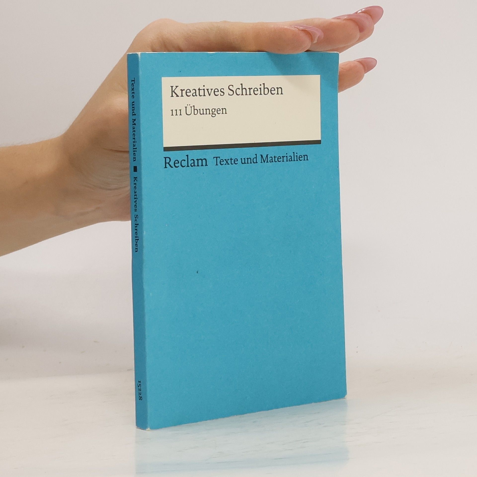 Mario Leis Literaturwissen.Kreatives Schreiben. 111 übungen