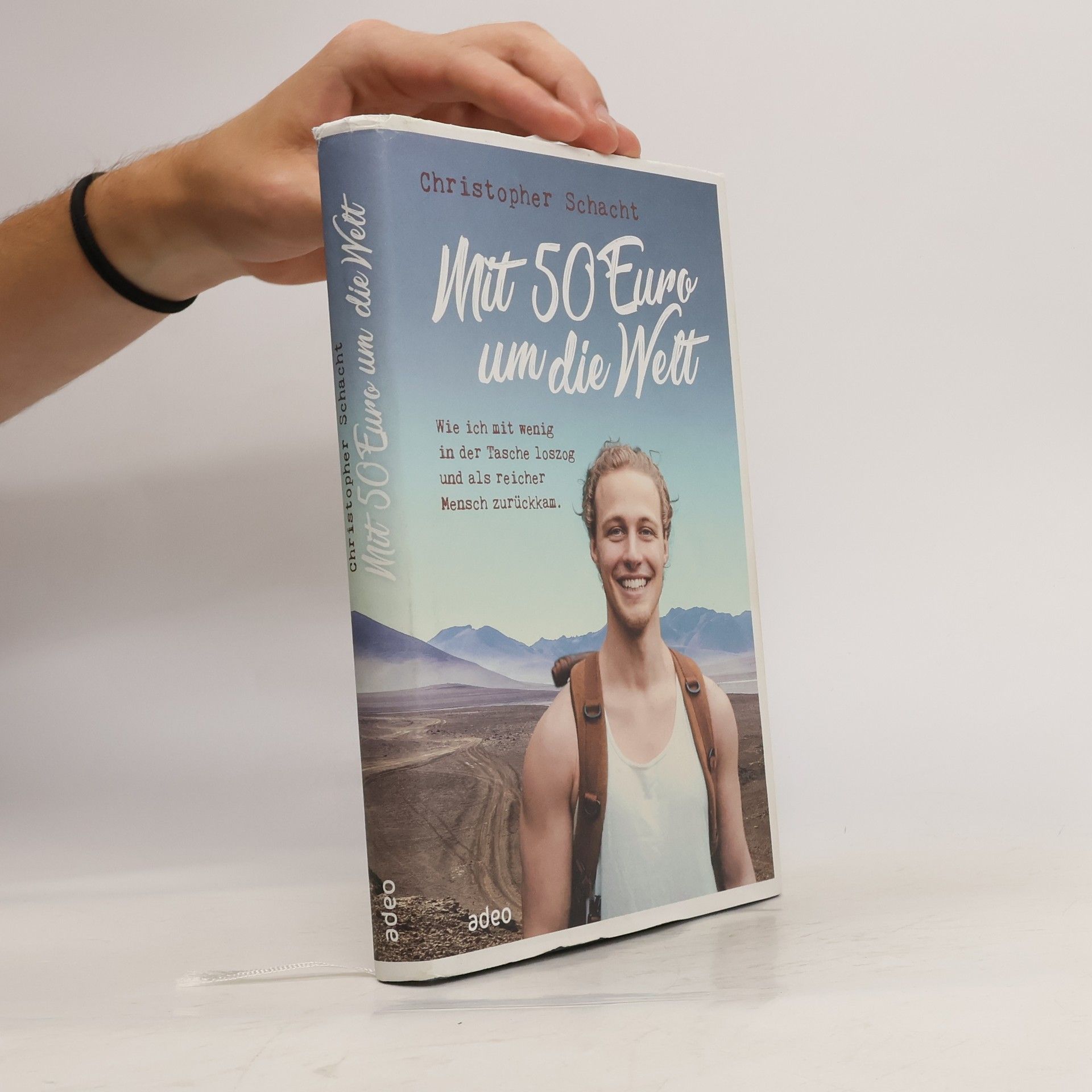 Christopher Schacht Mit 50 Euro um die Welt