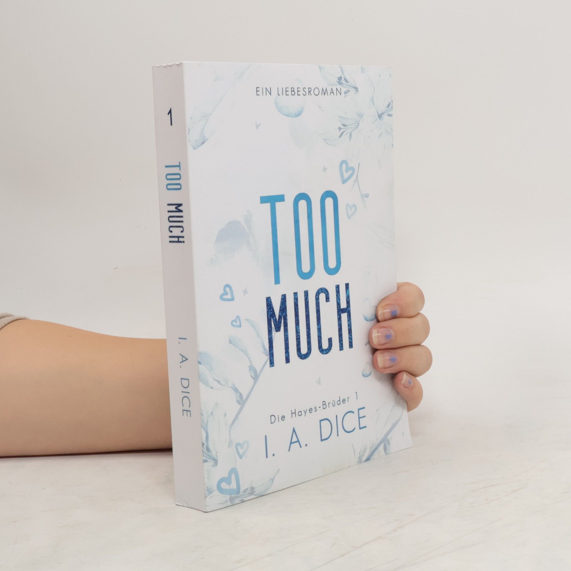 I. A. Dice Too Much 1