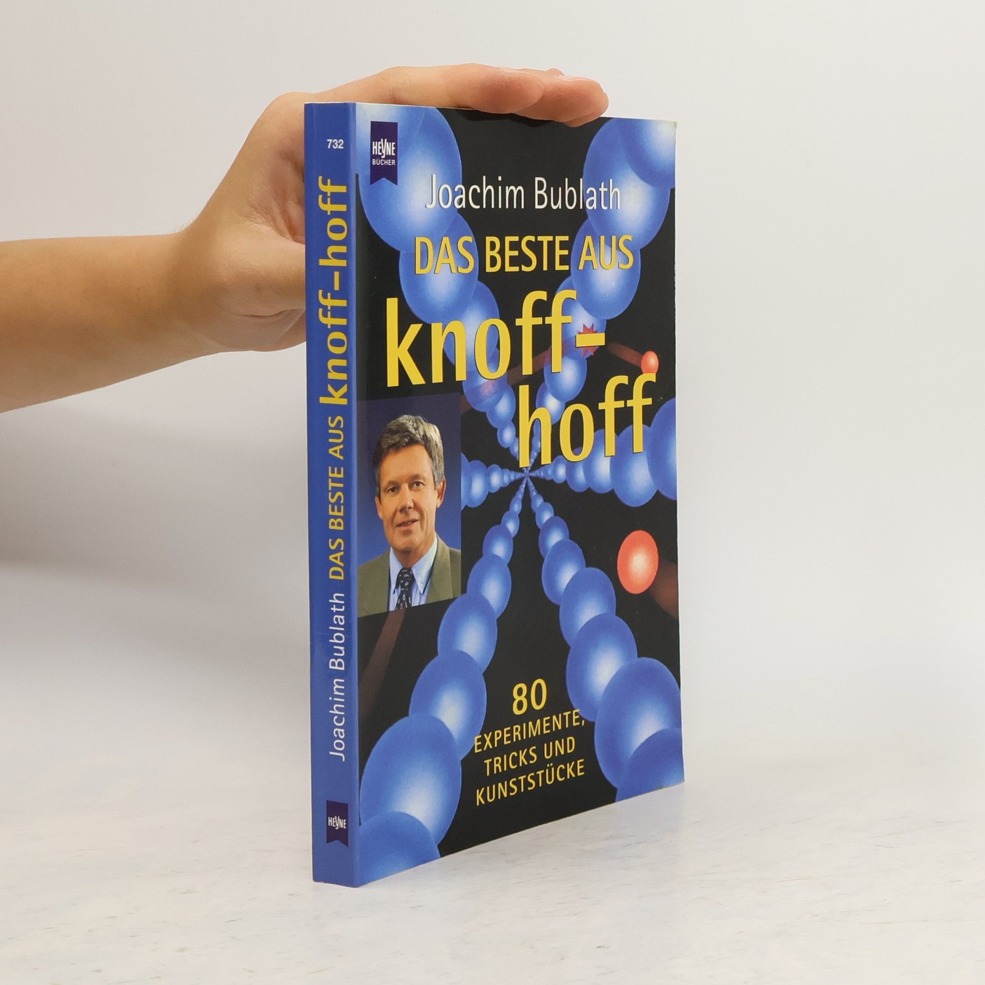 Joachim Bublath Das Beste aus knoff-hoff