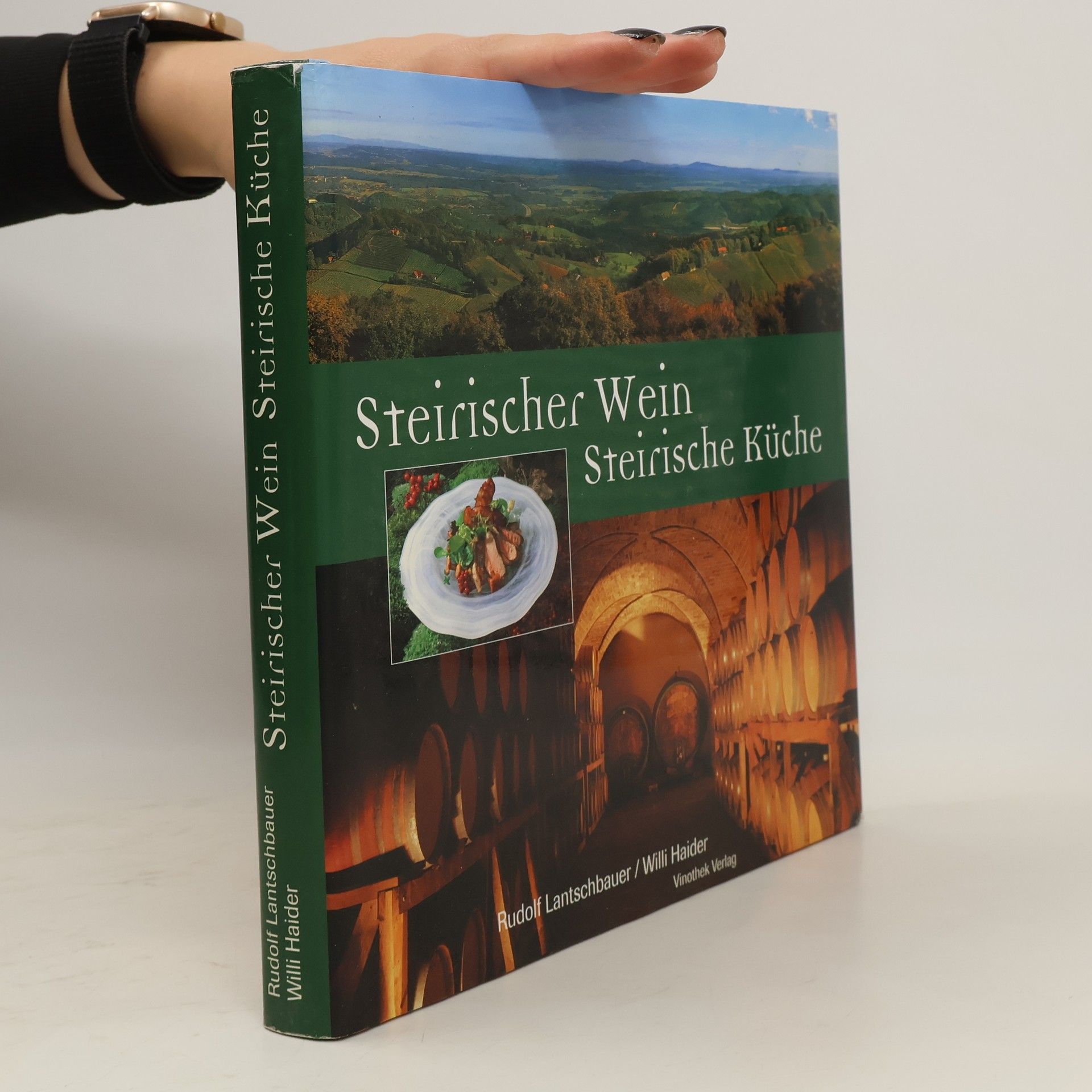 Rudolf Lantschbauer Steirischer Wein - steirische Küche