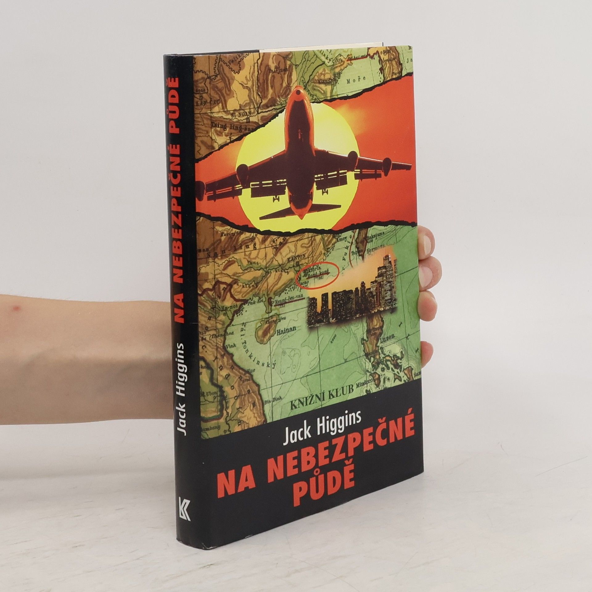 Jack Higgins Na nebezpečné půdě