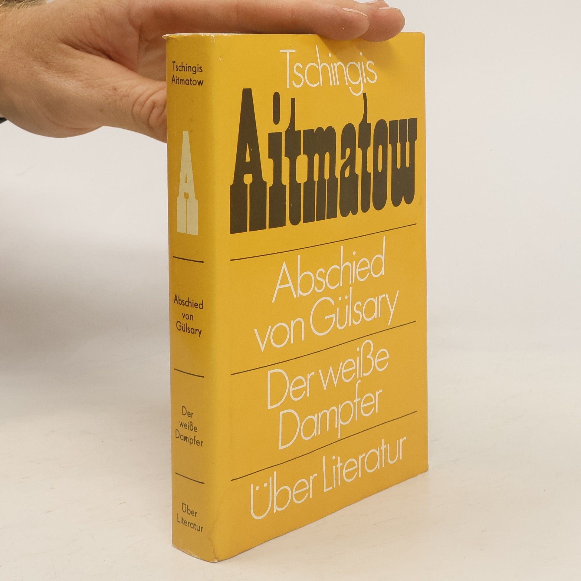 Tschingis Aitmatow Abschied von Gülsary, Der weiße Dampfer, Über Literatur