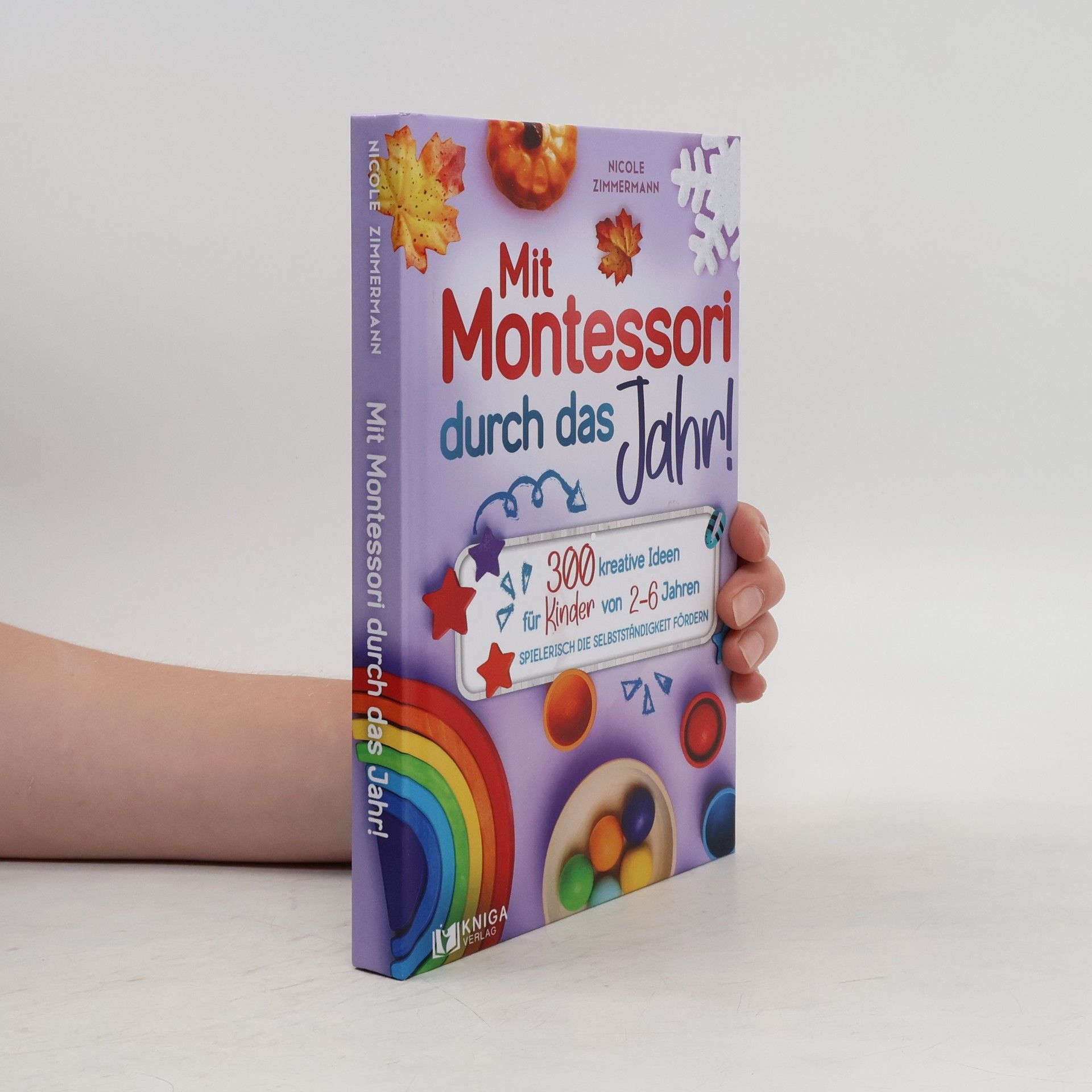 Nicole Zimmermann Mit Montessori durch das Jahr!