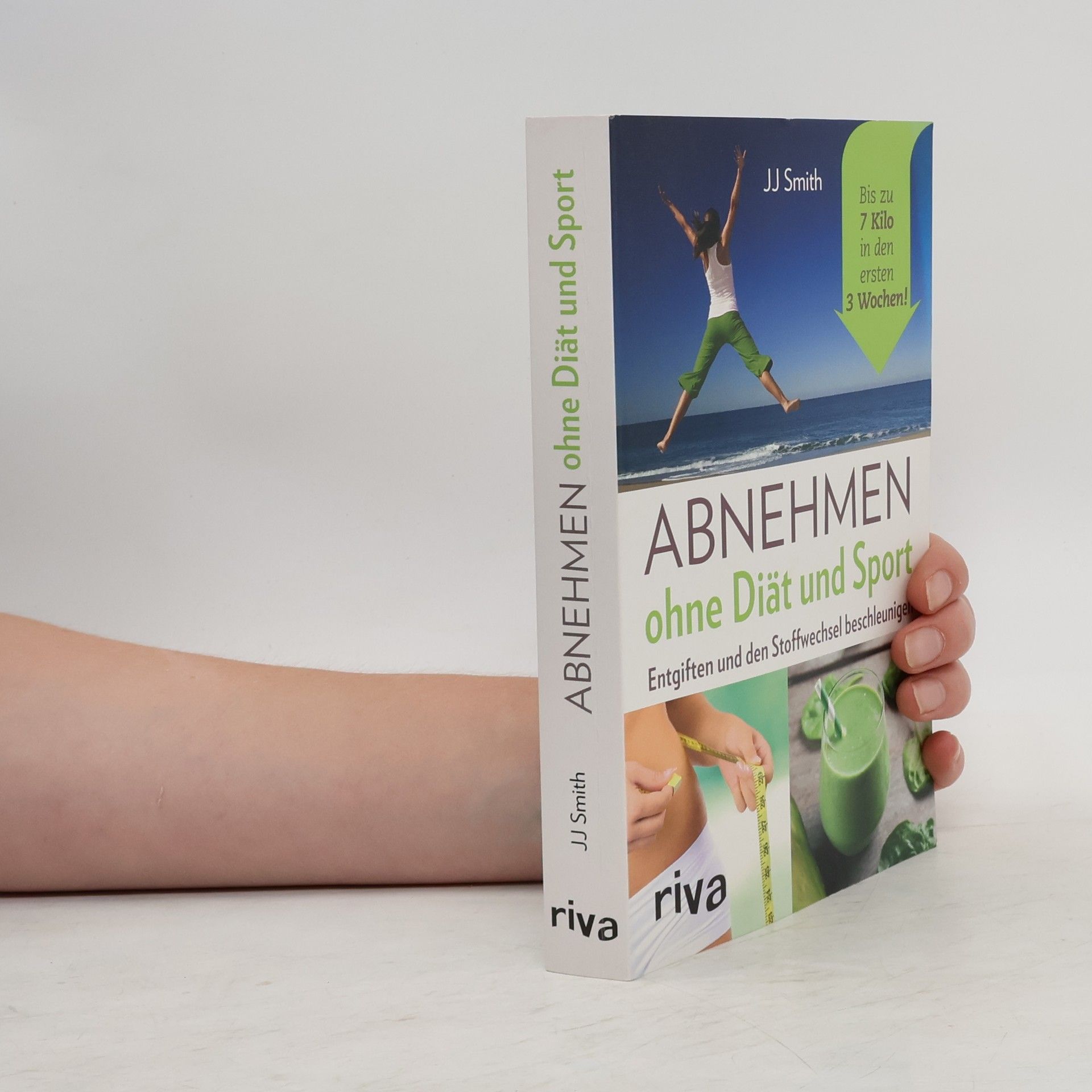 J. J. Smith Abnehmen ohne Diät und Sport