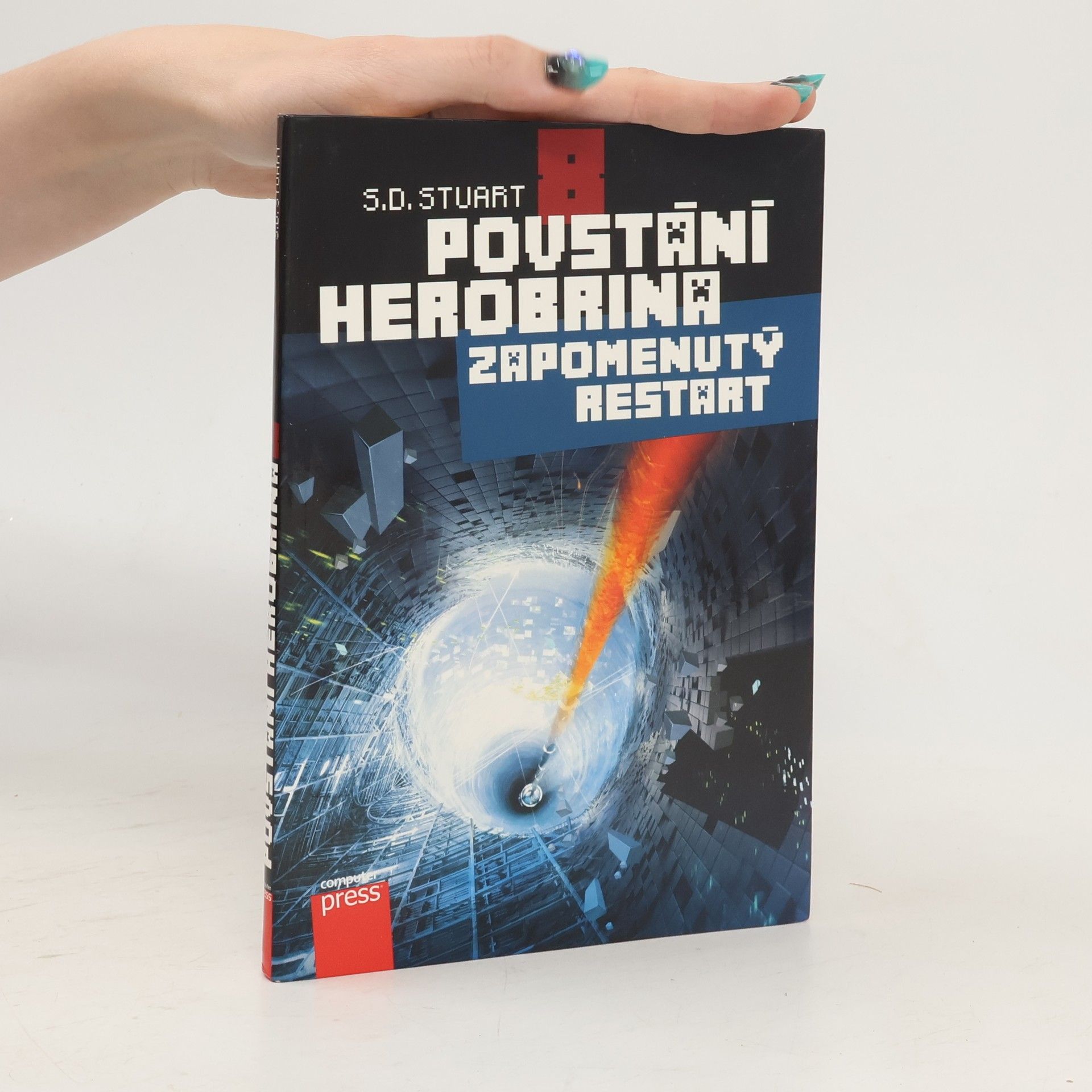 Stuart Dean Povstání Herobrina 8 : Zapomenutý restart