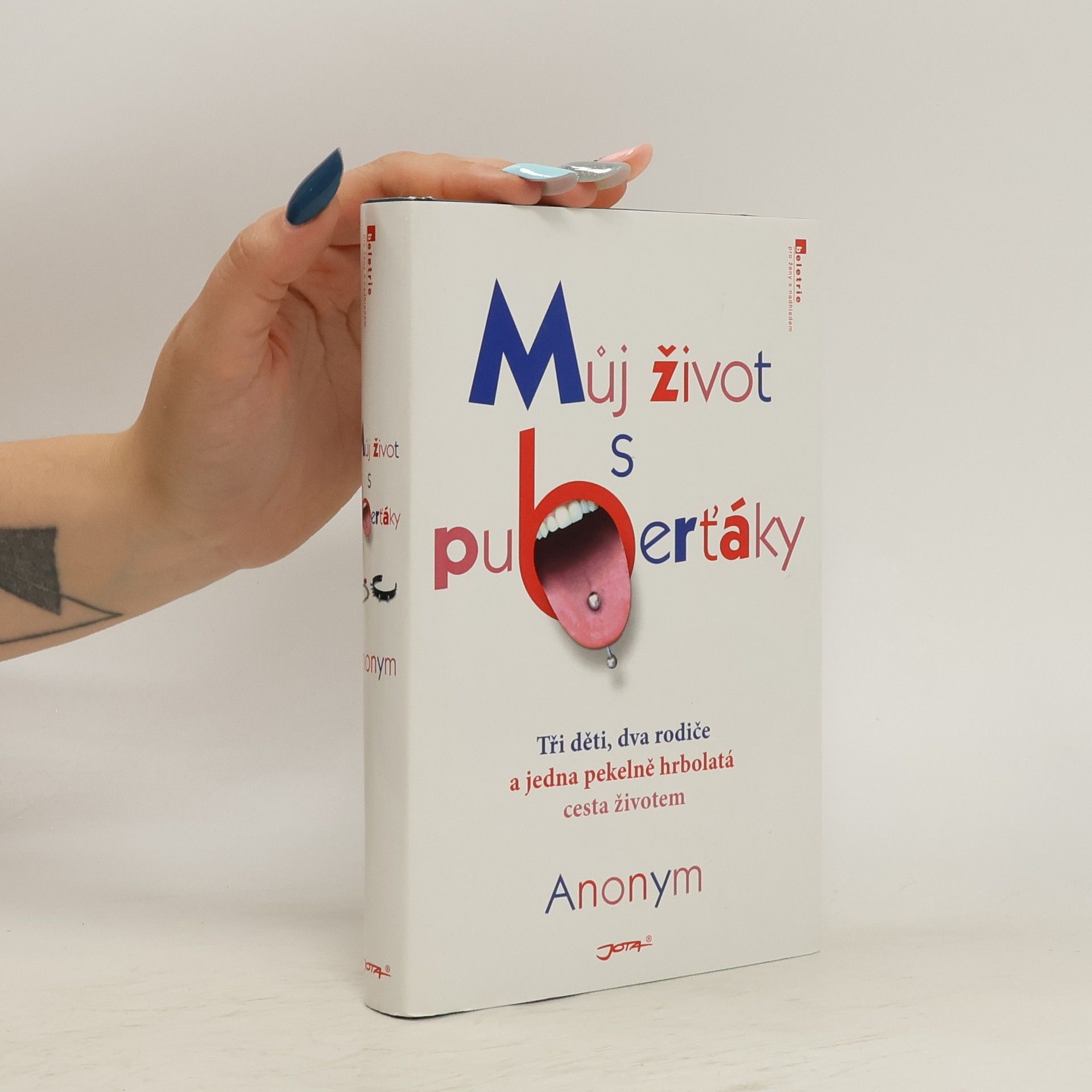 anonym Můj život s puberťáky