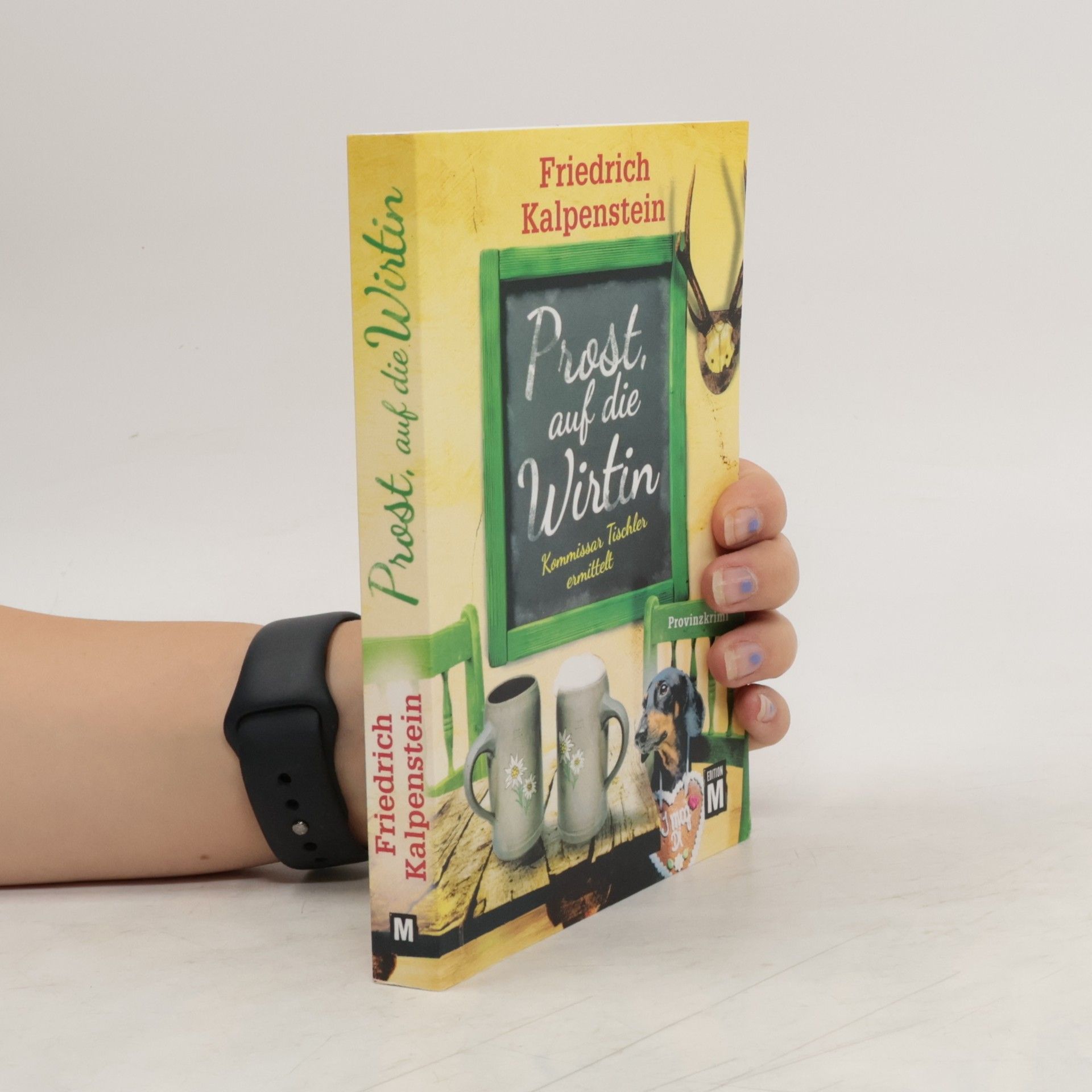 Friedrich Kalpenstein Prost, auf die Wirtin