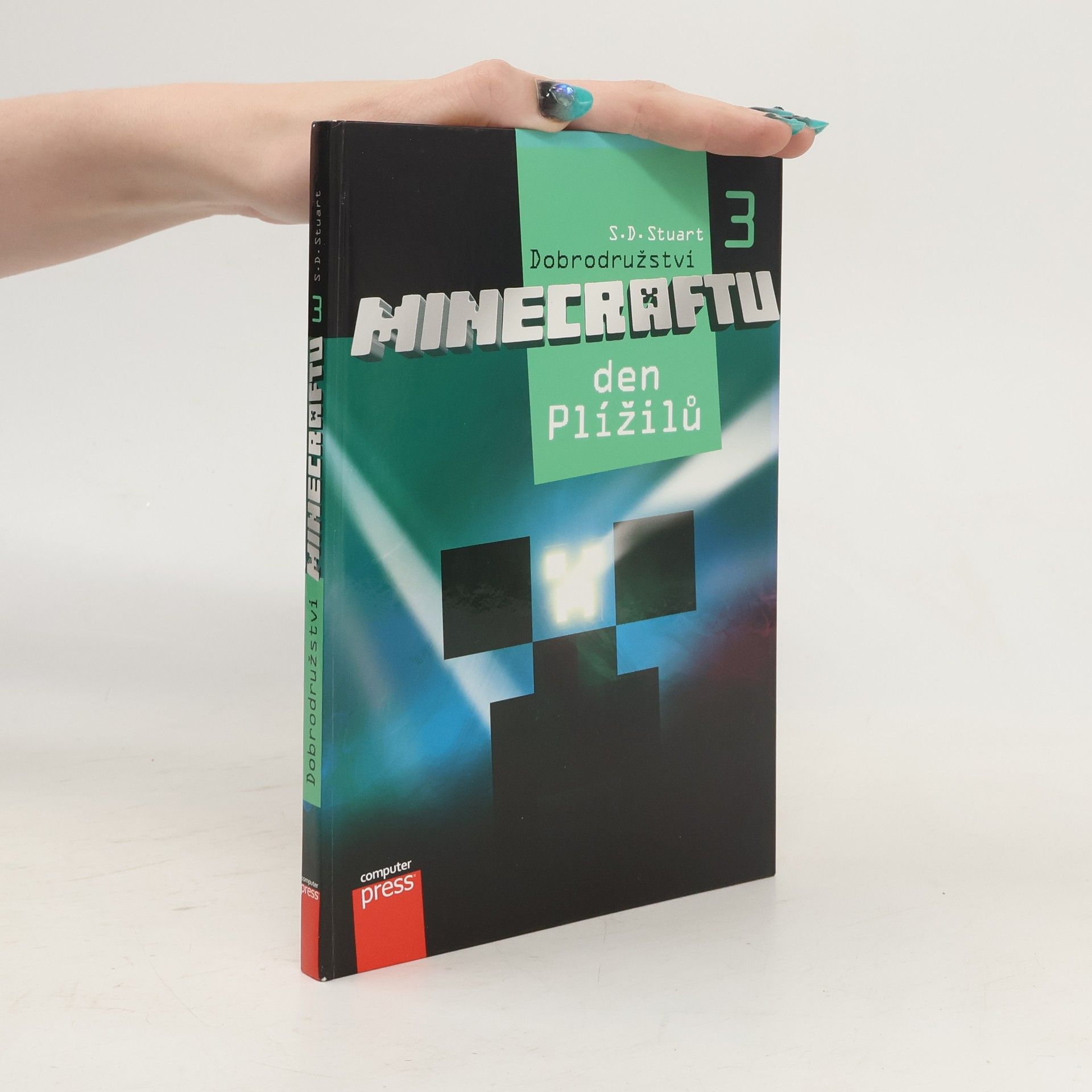 Stuart Dean Dobrodružství Minecraftu. 3, Den Plížilů