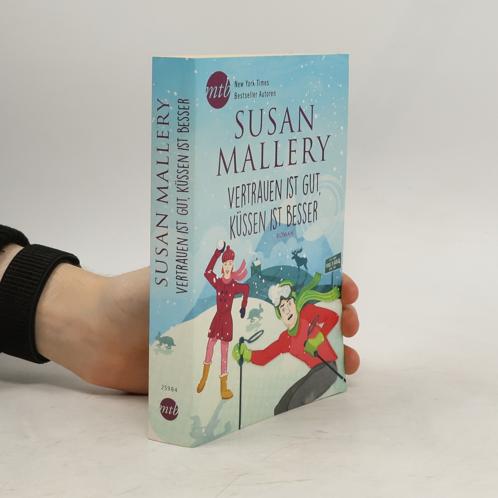 Susan Mallery Vertrauen ist gut, küssen ist besser