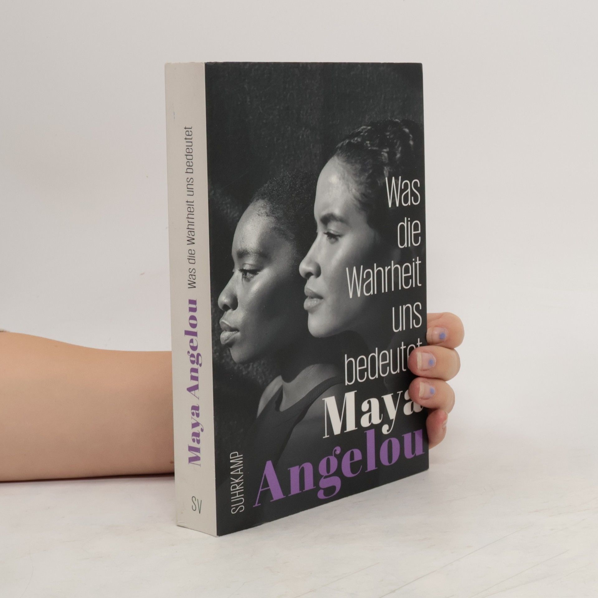Maya Angelou Was die Wahrheit uns bedeutet