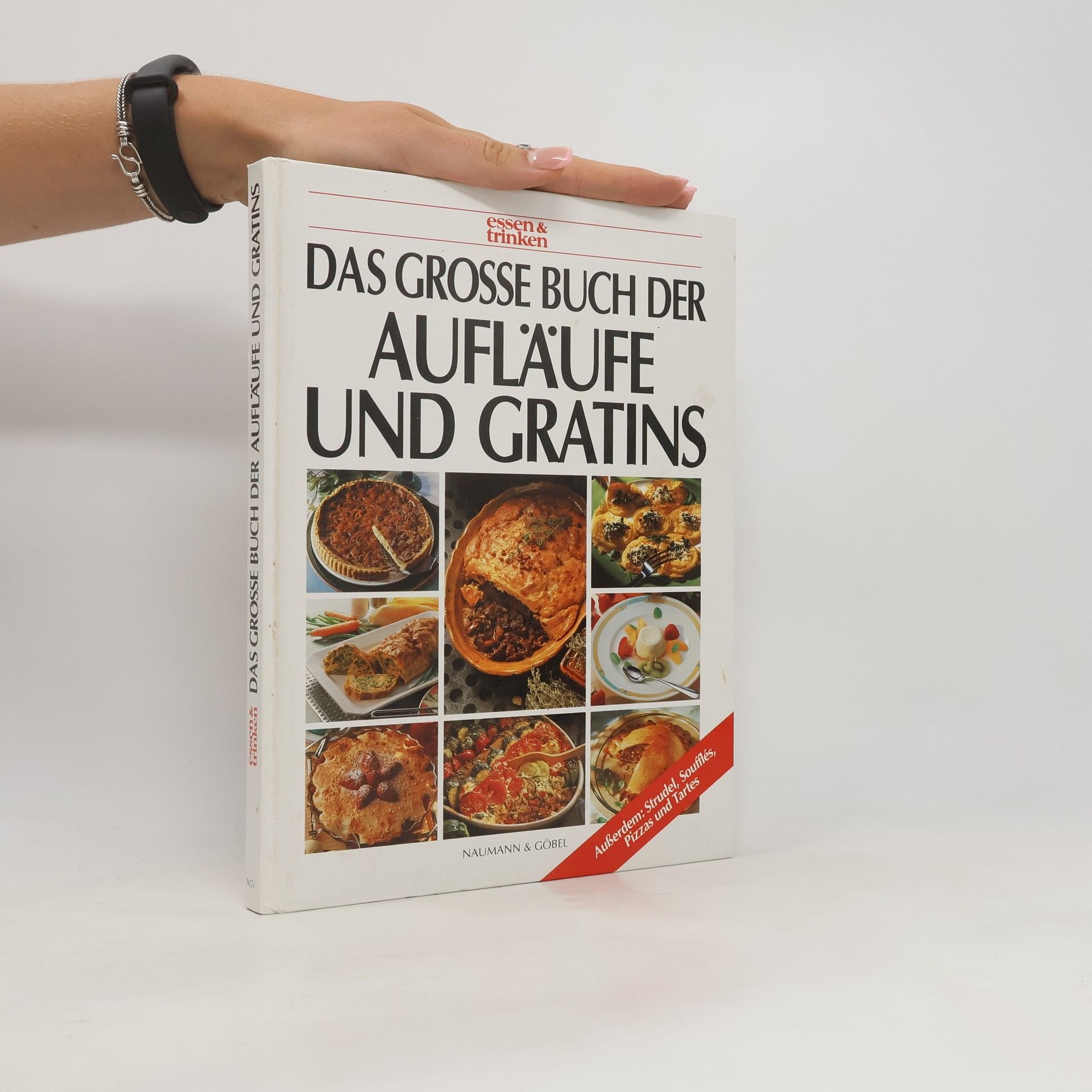 Sabine Zarling Das grosse Buch der Aufläufe und Gratins