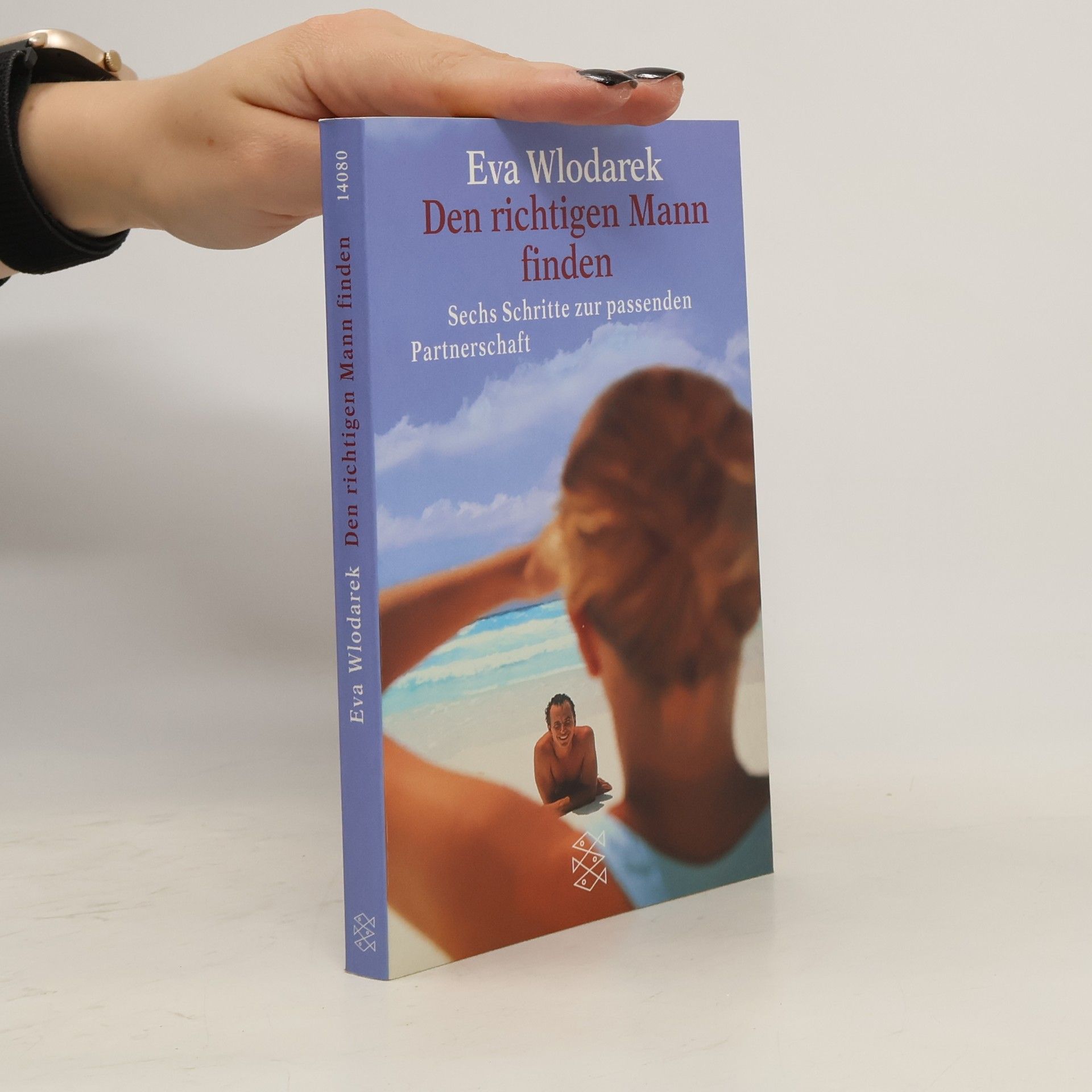 Eva Wlodarek Den richtigen Mann finden