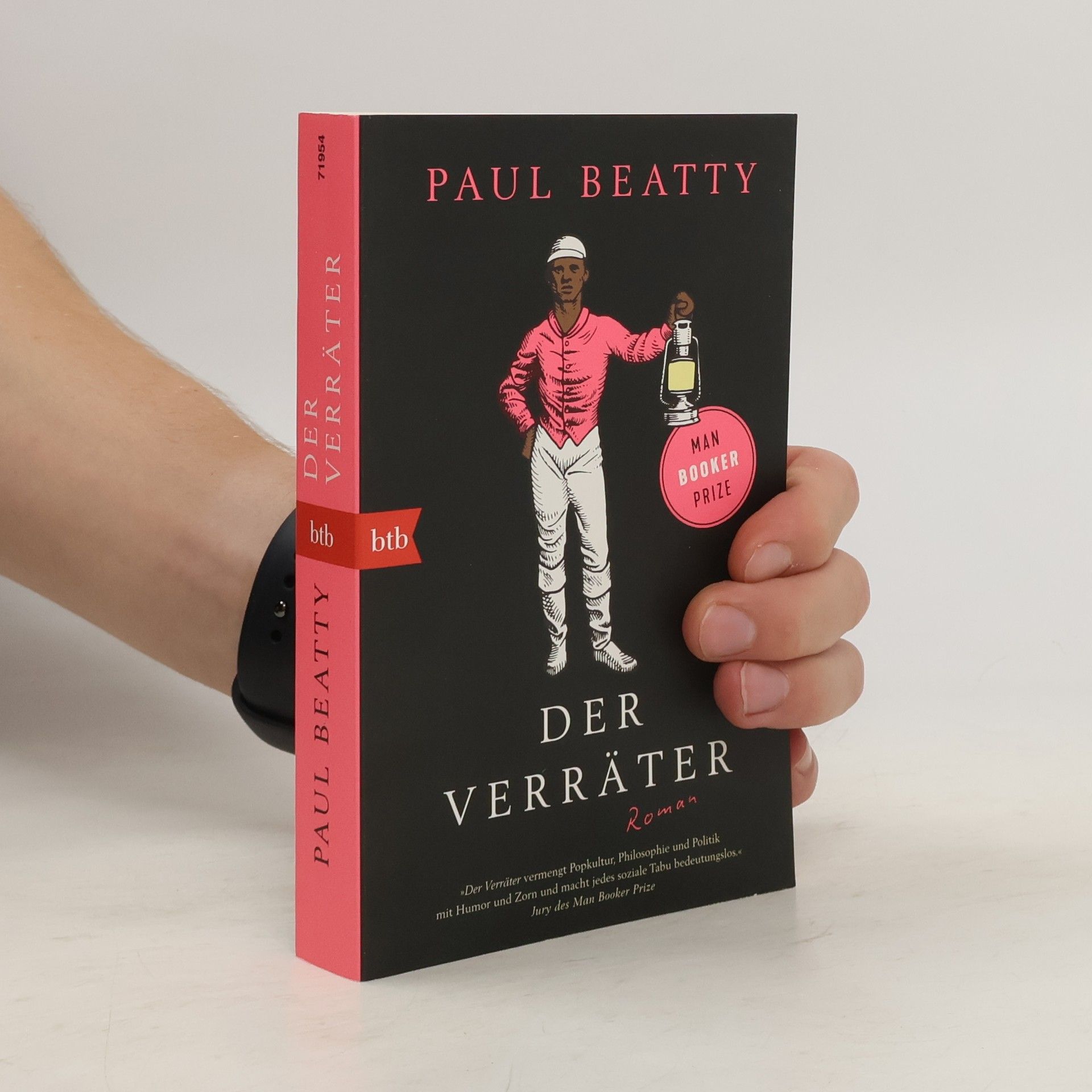 Paul Beatty Der Verräter