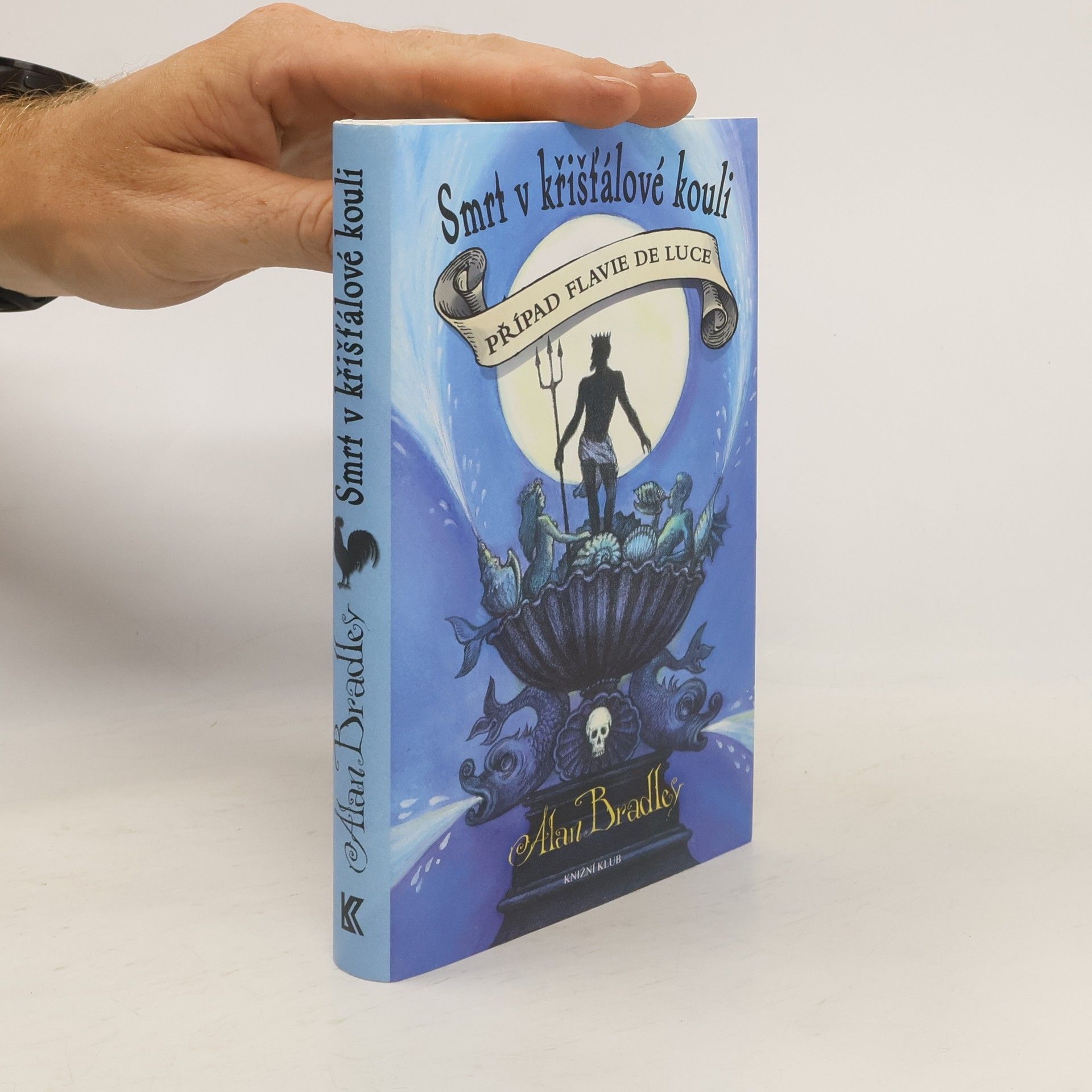 C. Alan Bradley Případ Flavie de Luce. Smrt v křišťálové kouli