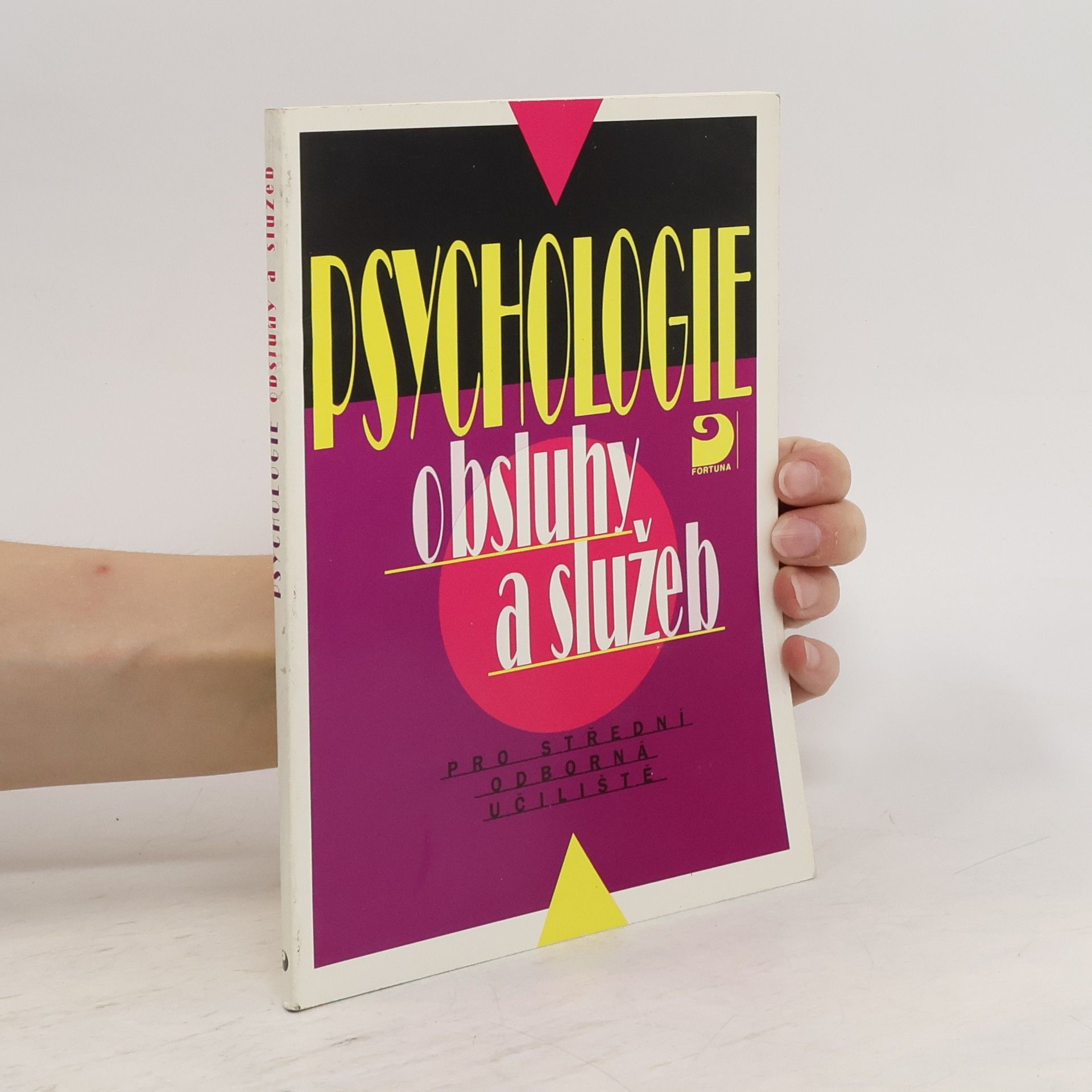 Eva Bedrnová Psychologie obsluhy a služeb