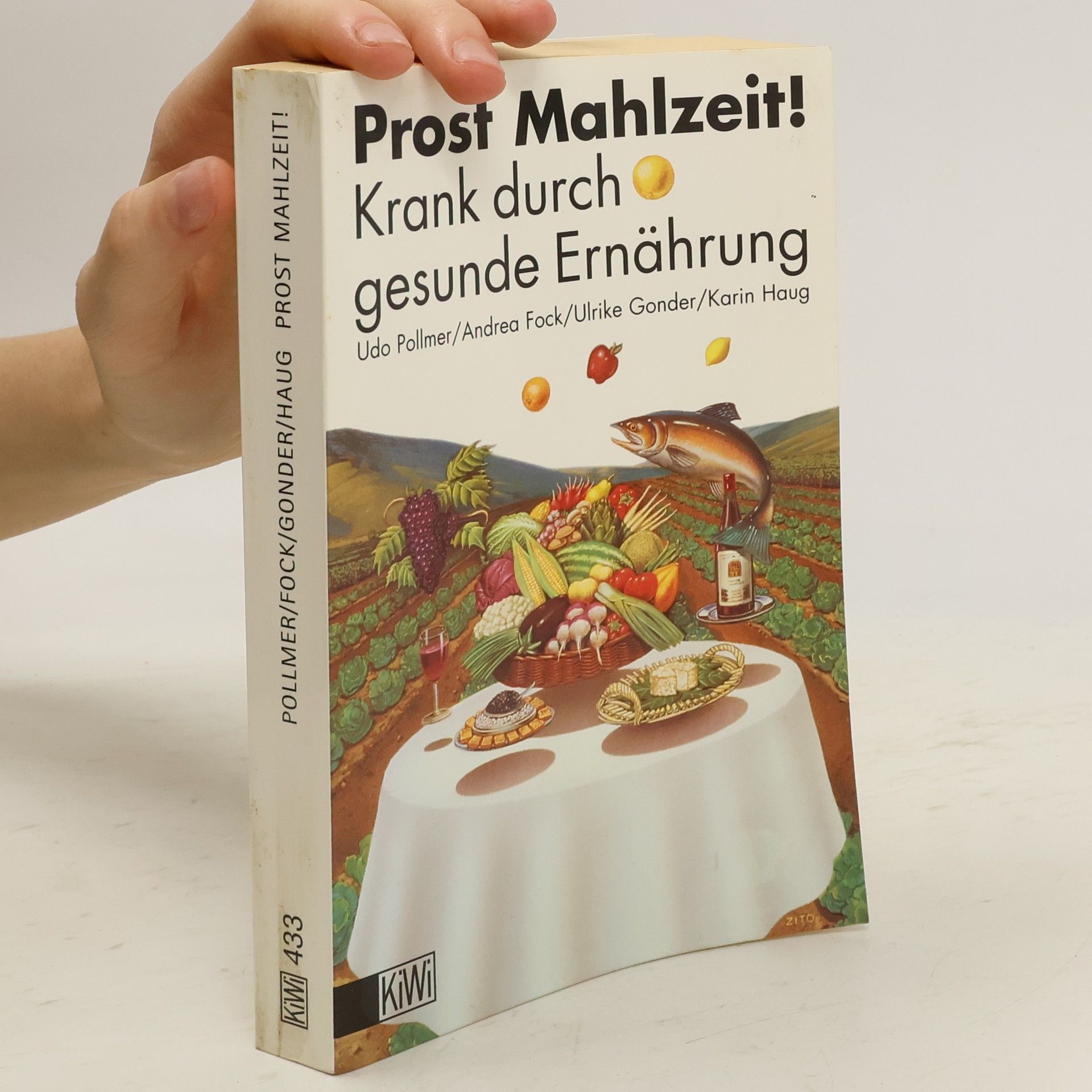 Udo Pollmer Prost Mahlzeit!