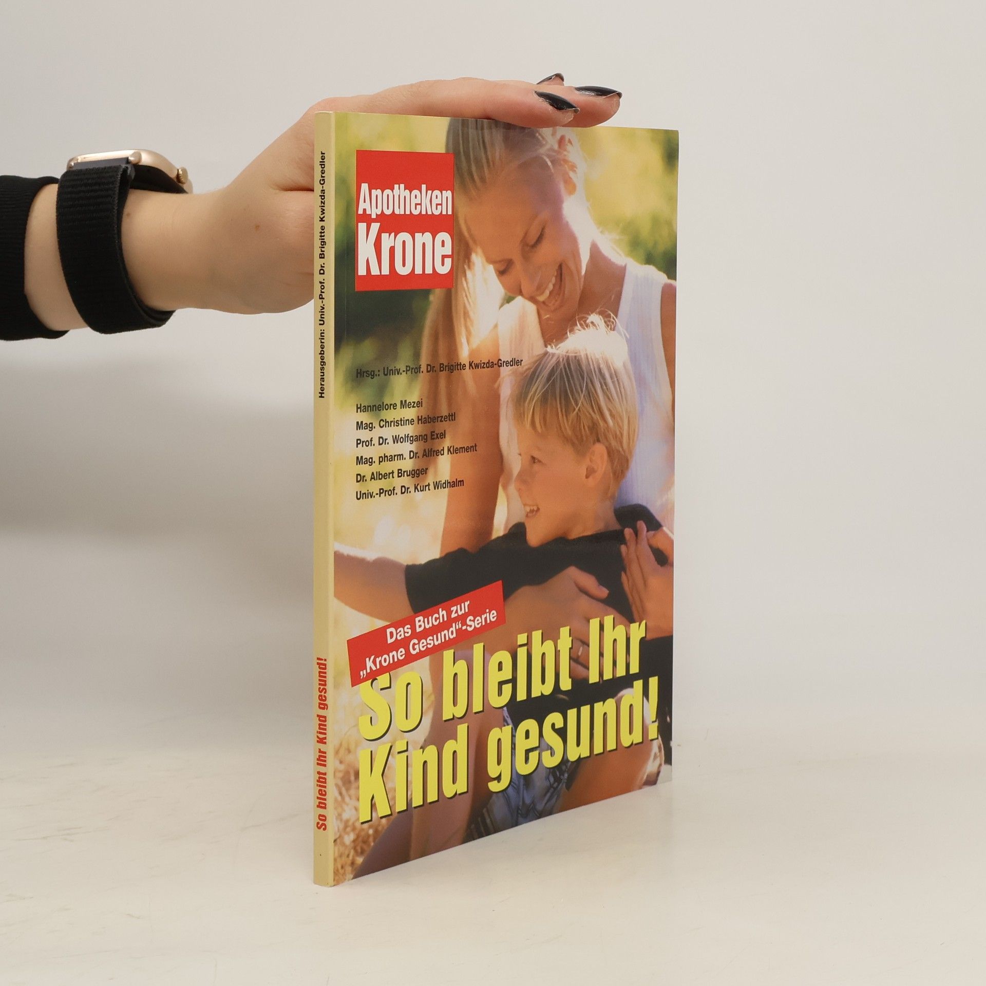AA.VV. So bleibt Ihr Kind gesund!
