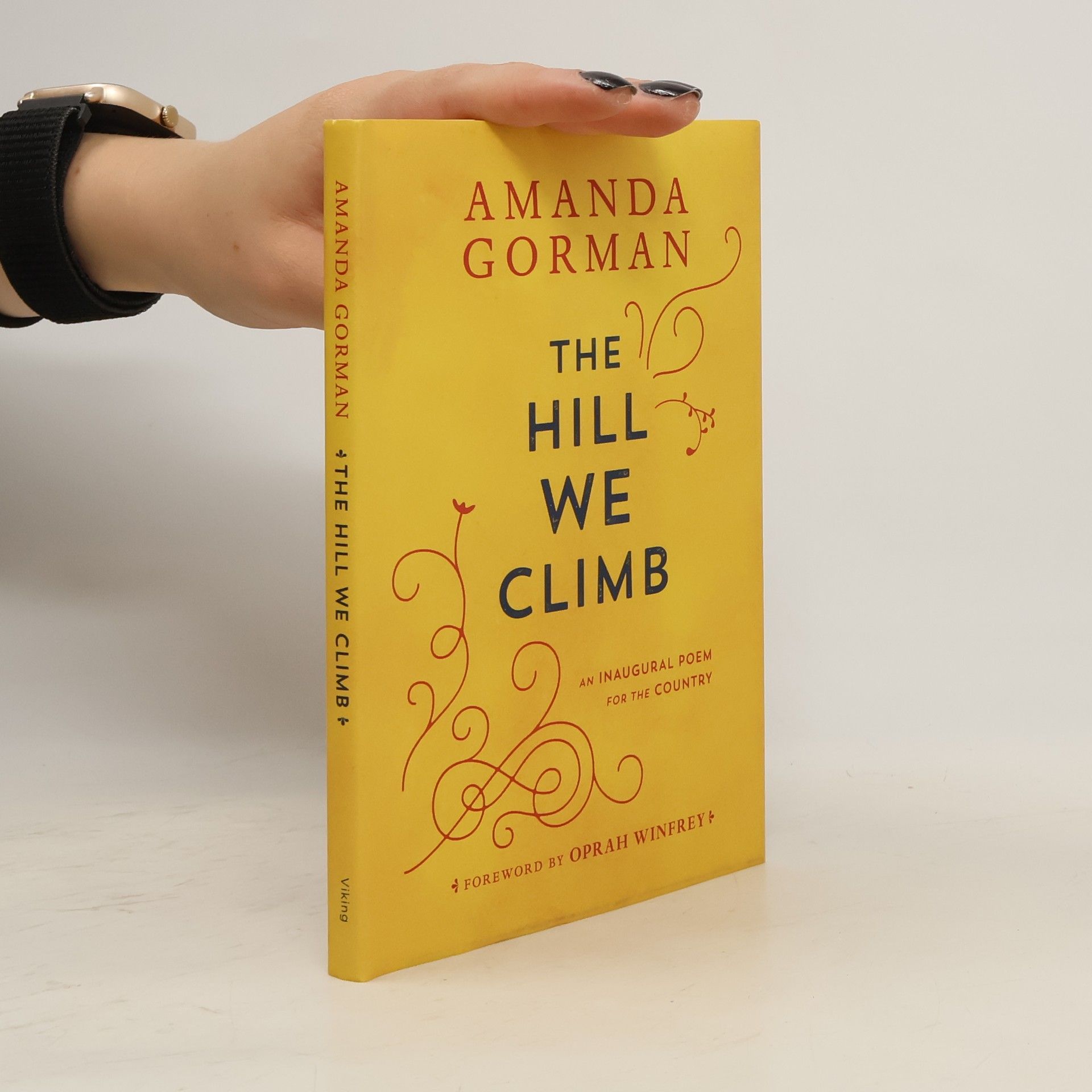 Amanda Gorman The Hill We Climb