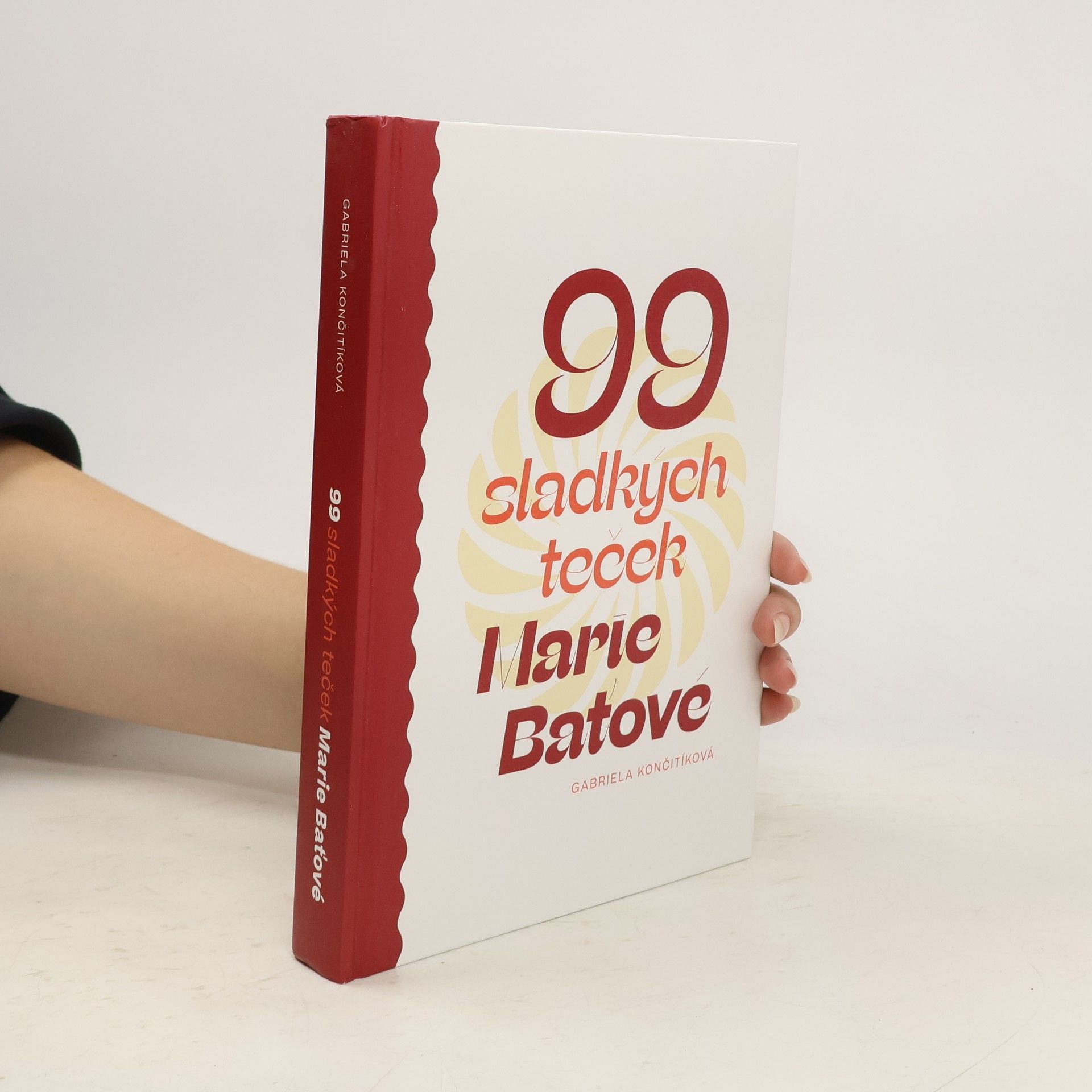 Gabriela Culík Končitíková 99 sladkých teček Marie Baťové