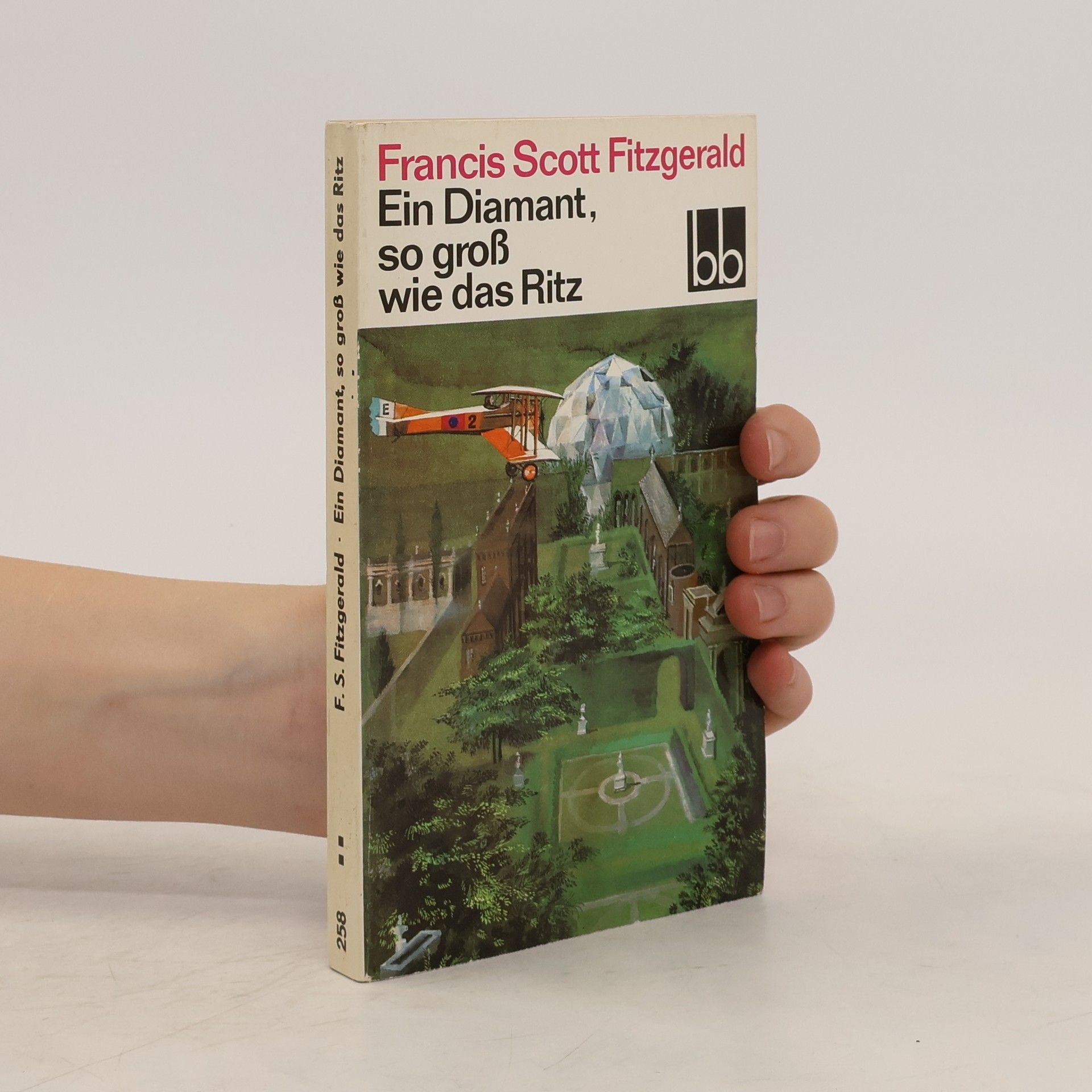 Francis Scott Fitzgerald Ein Diamant, so groß wie das Ritz