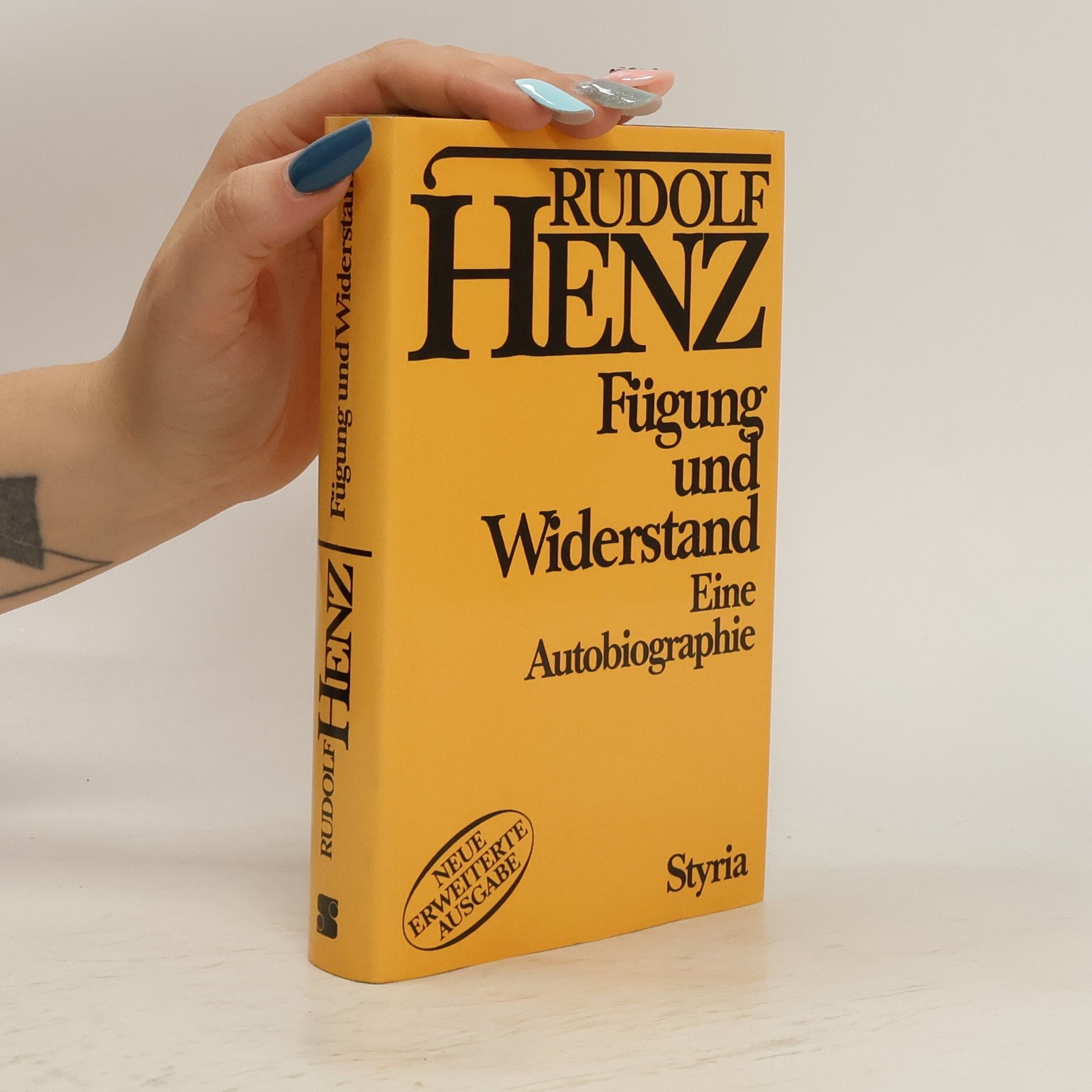 Rudolf Henz Fügung und Widerstand