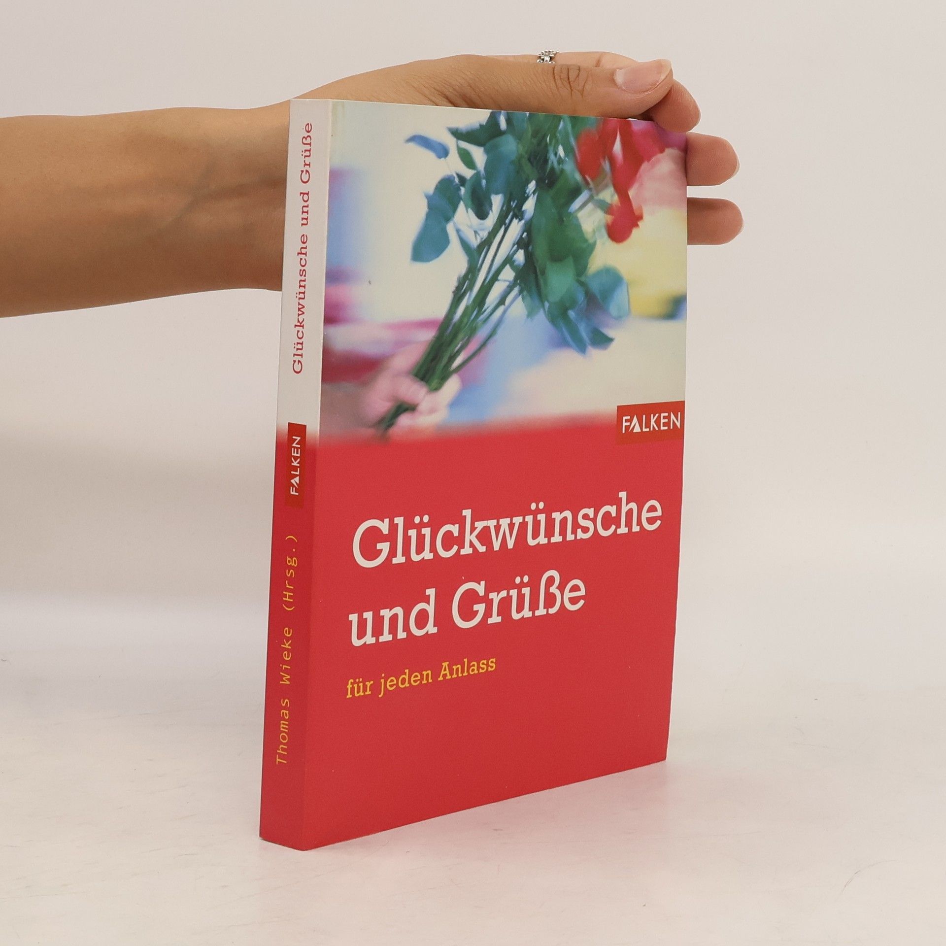Collectif d'auteurs Glückwünsche und Grüße