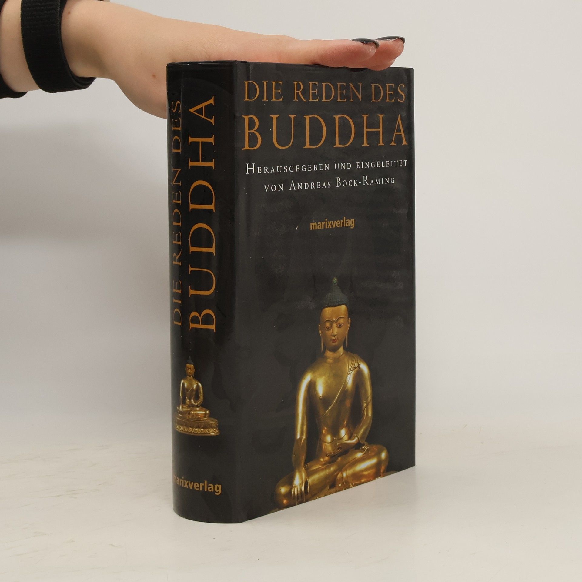 Gautama Buddha Die Reden des Buddha