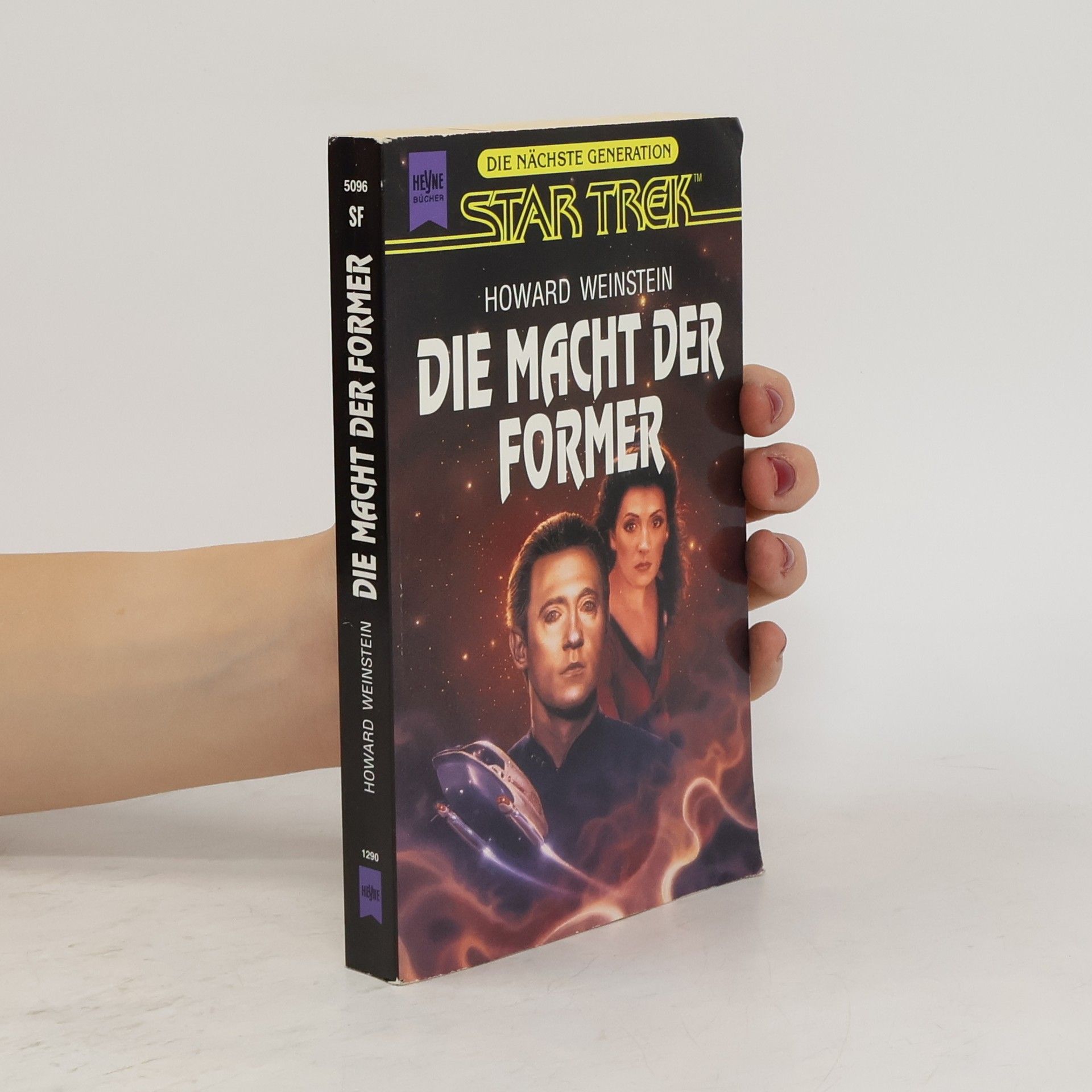 Howard Weinstein Star Trek - Die Nächste Generation: Die Macht der Former