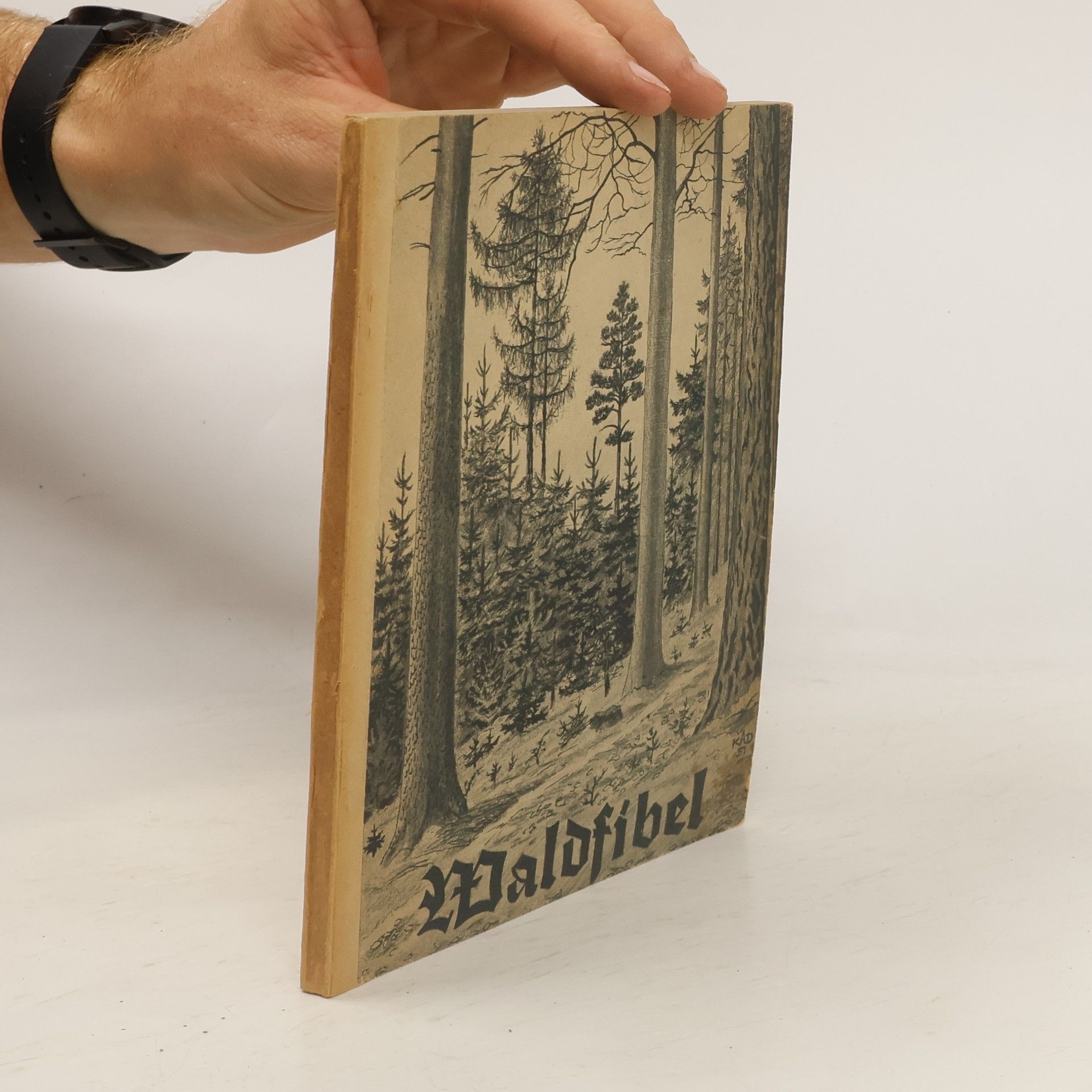 Willi Kadletz Die Waldfibel