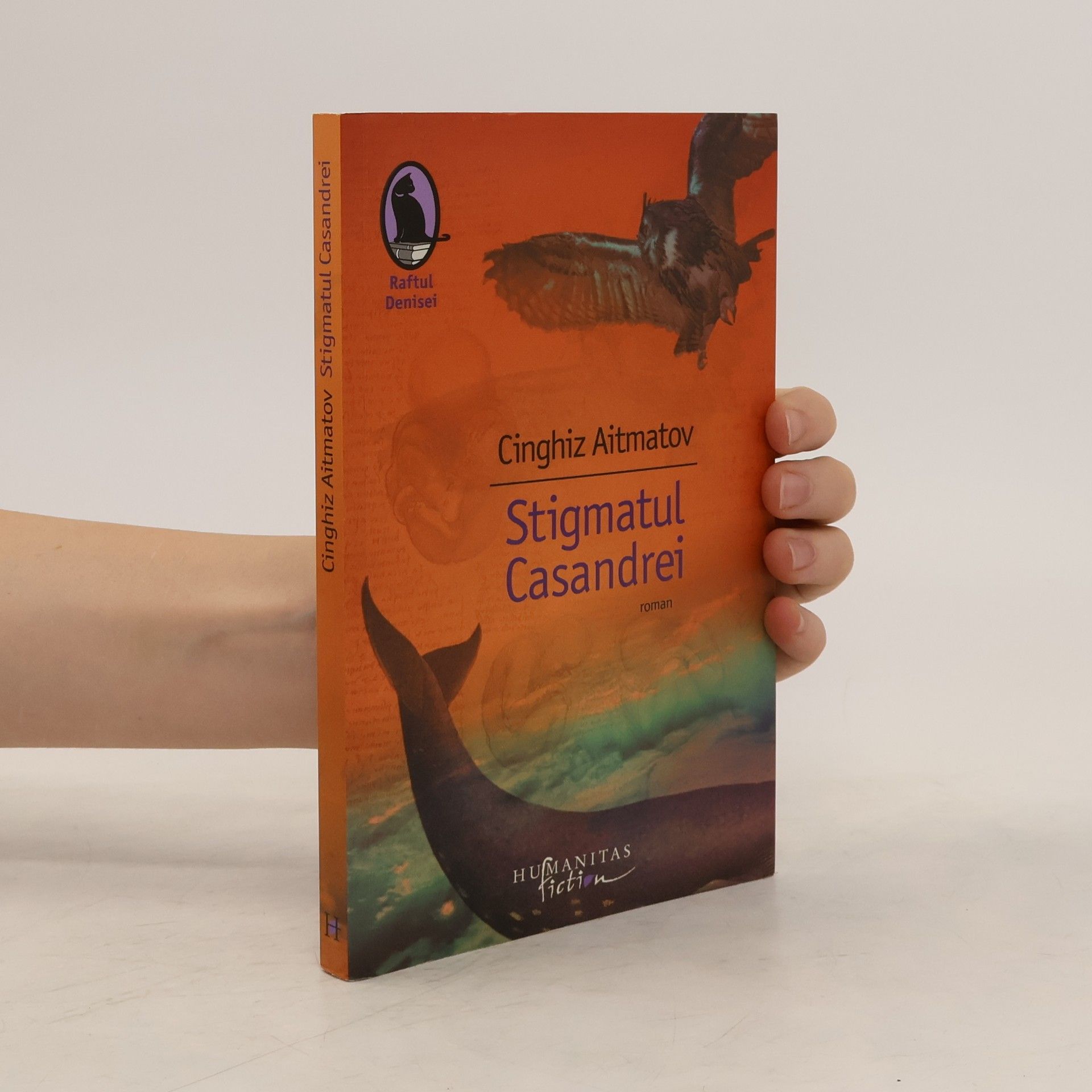 Tschingis Aitmatow Stigmatul Casandrei