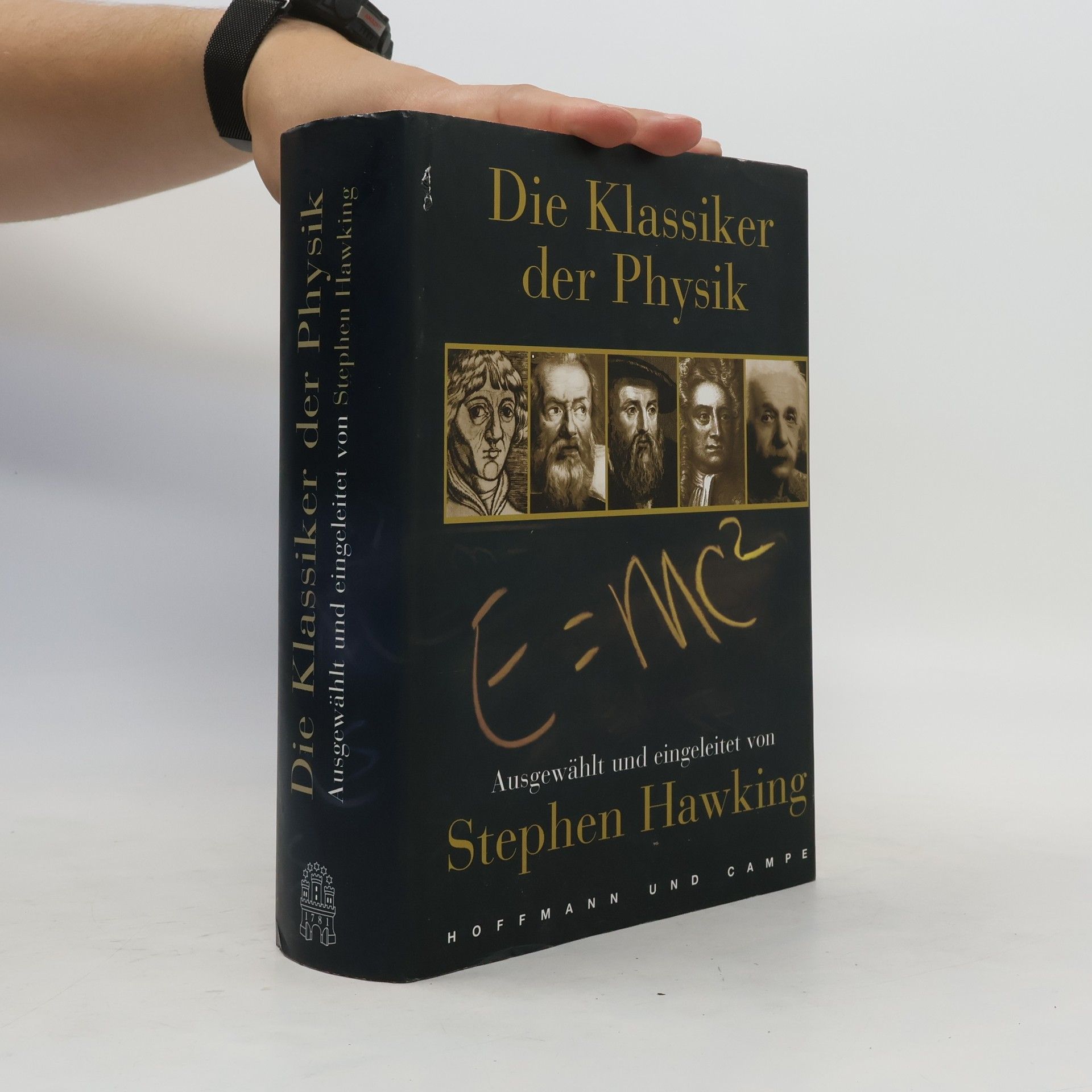 Stephen Hawking Die Klassiker der Physik