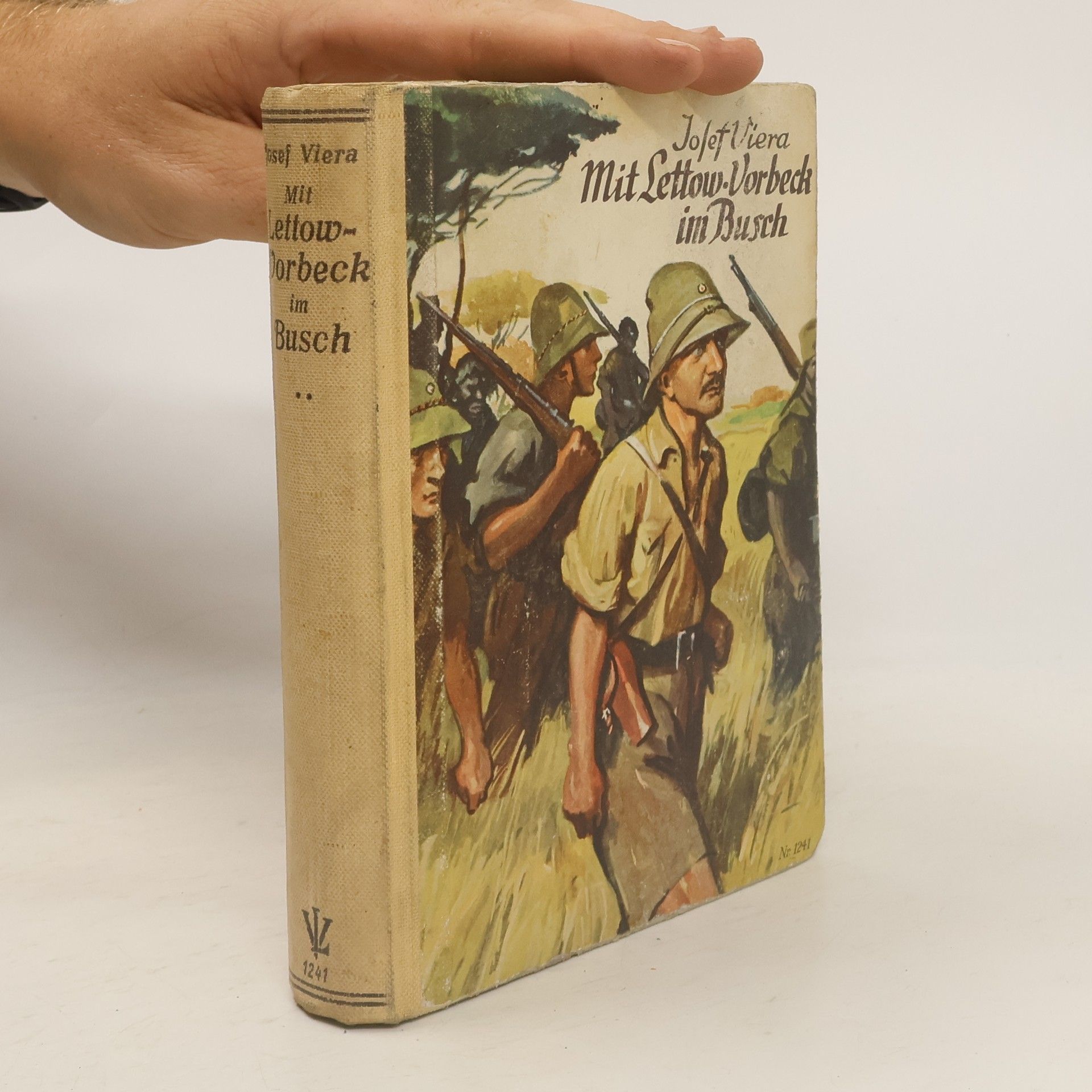 Josef Sebastian Viera-Segerer Mit Lettow-Vorbeck im Busch