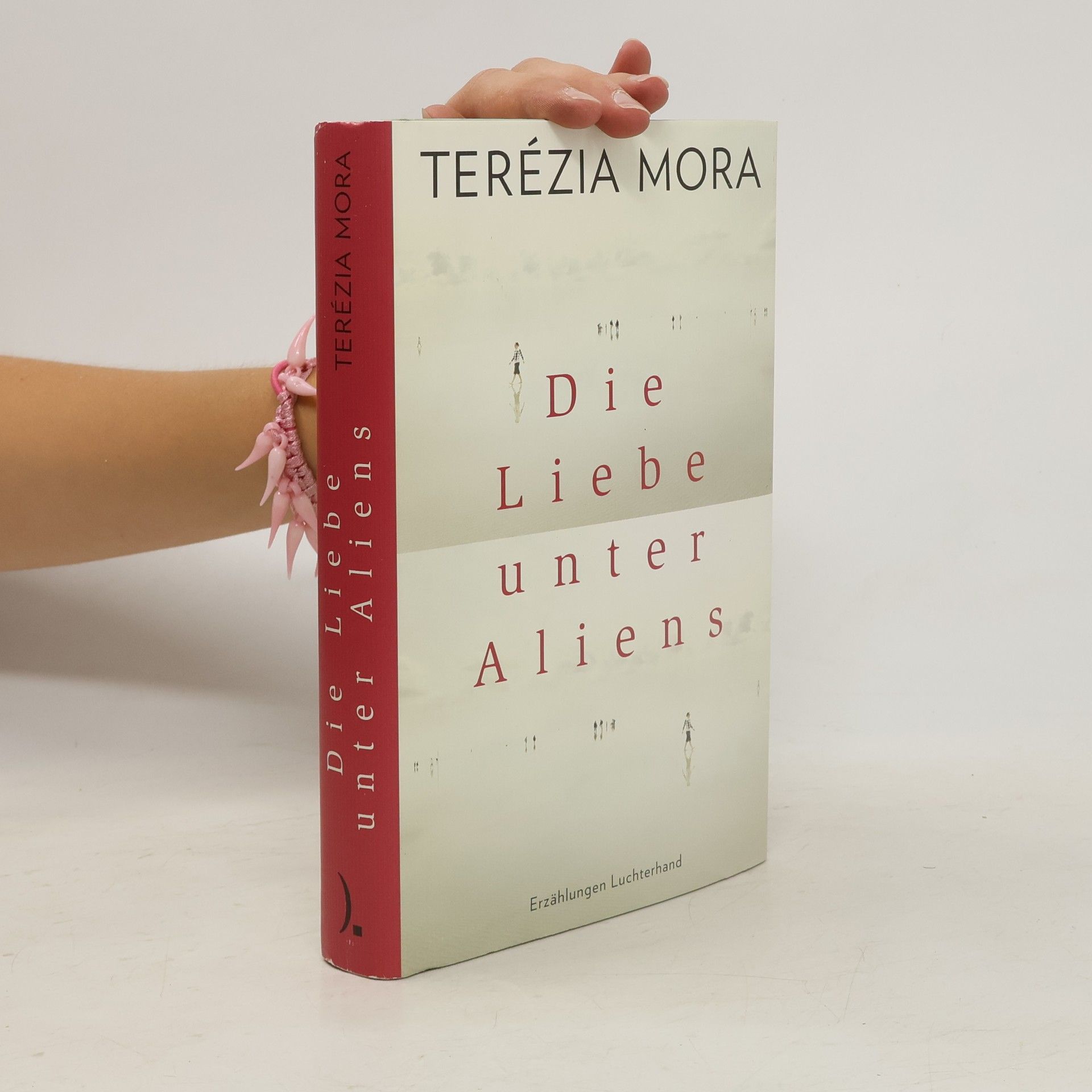 Terézia Mora Die Liebe unter Aliens
