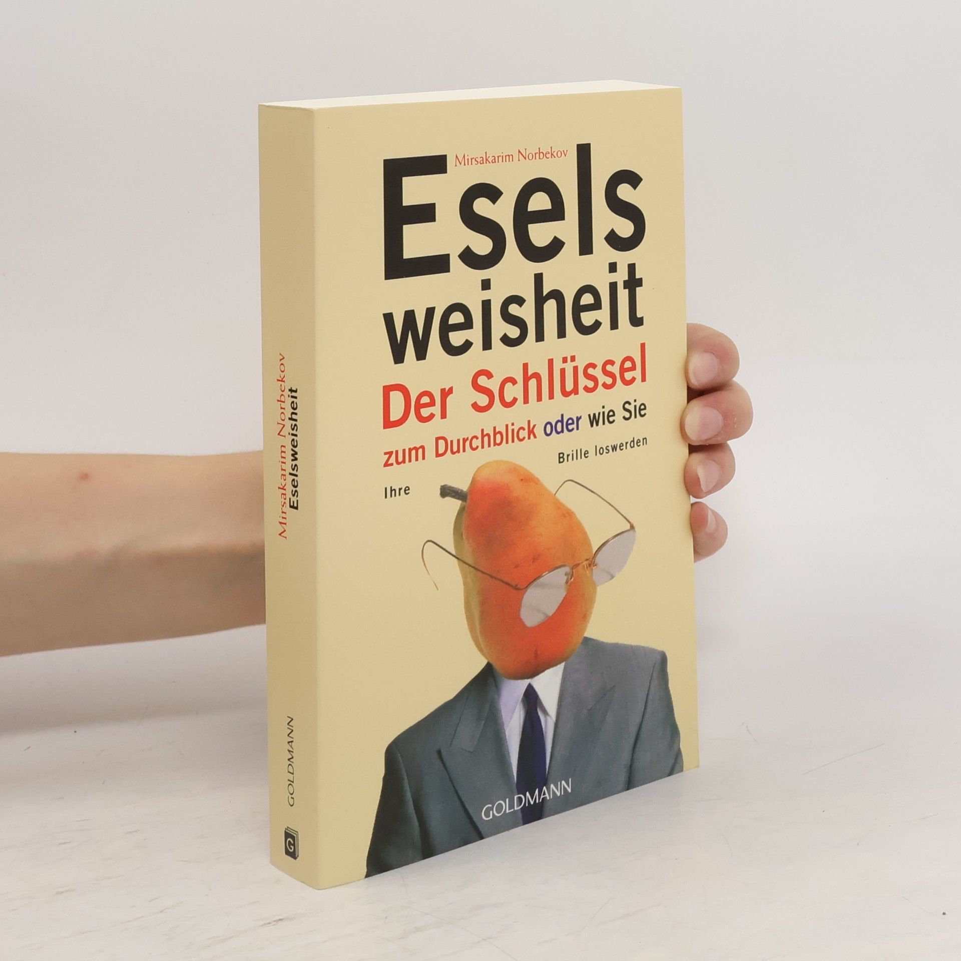 Mirzakarim Norbekov Eselsweisheit