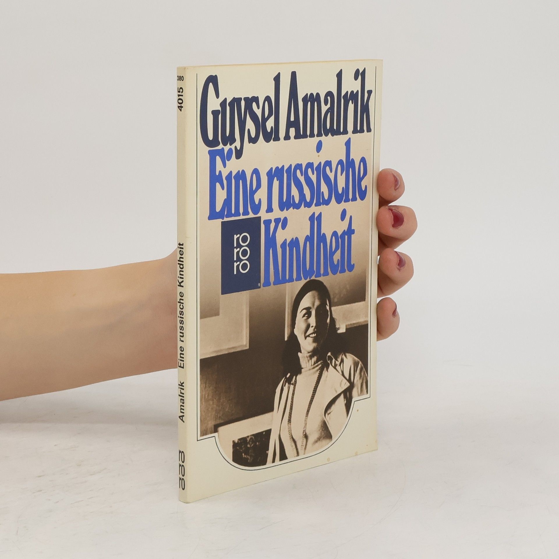 Gjuzel Amal rik Eine russische Kindheit