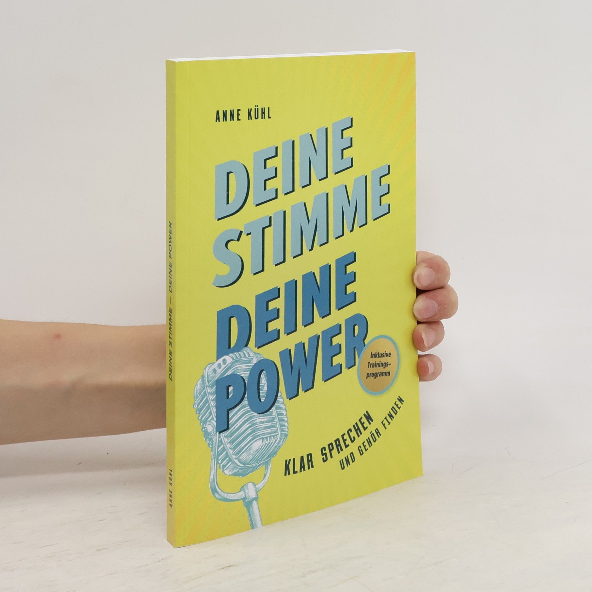 Anne Kühl Deine Stimme. Deine Power
