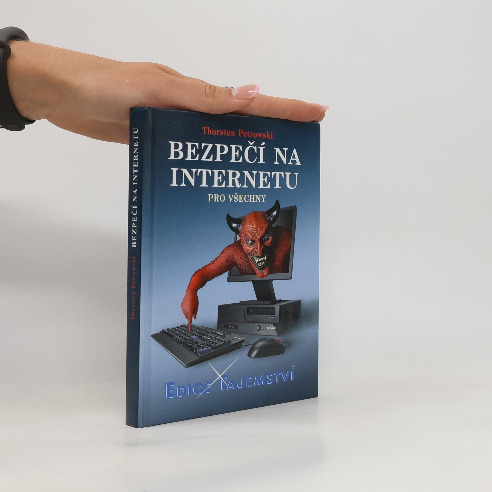 Thorsten Petrowski Bezpečí na internetu