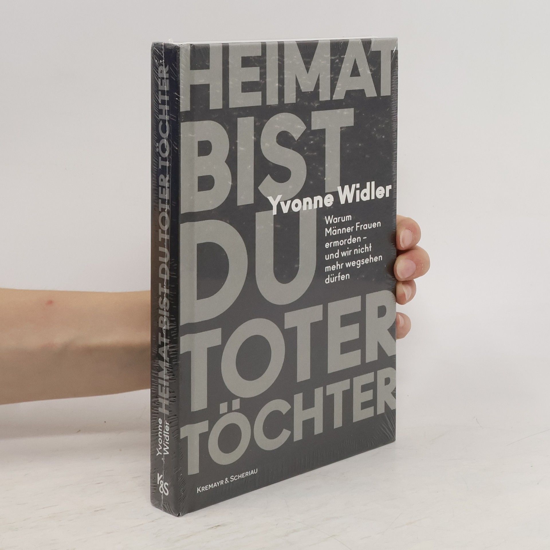 Yvonne Widler Heimat bist du toter Töchter