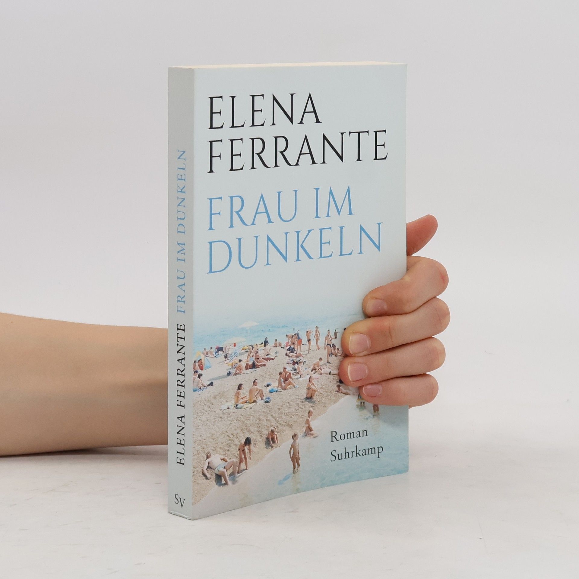 Elena Ferrante Frau im Dunkeln