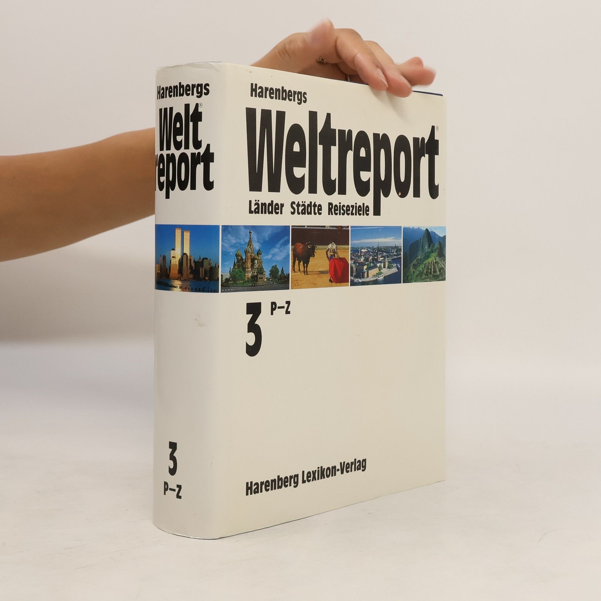 Collective Harenbergs Weltreport 3. P-Z