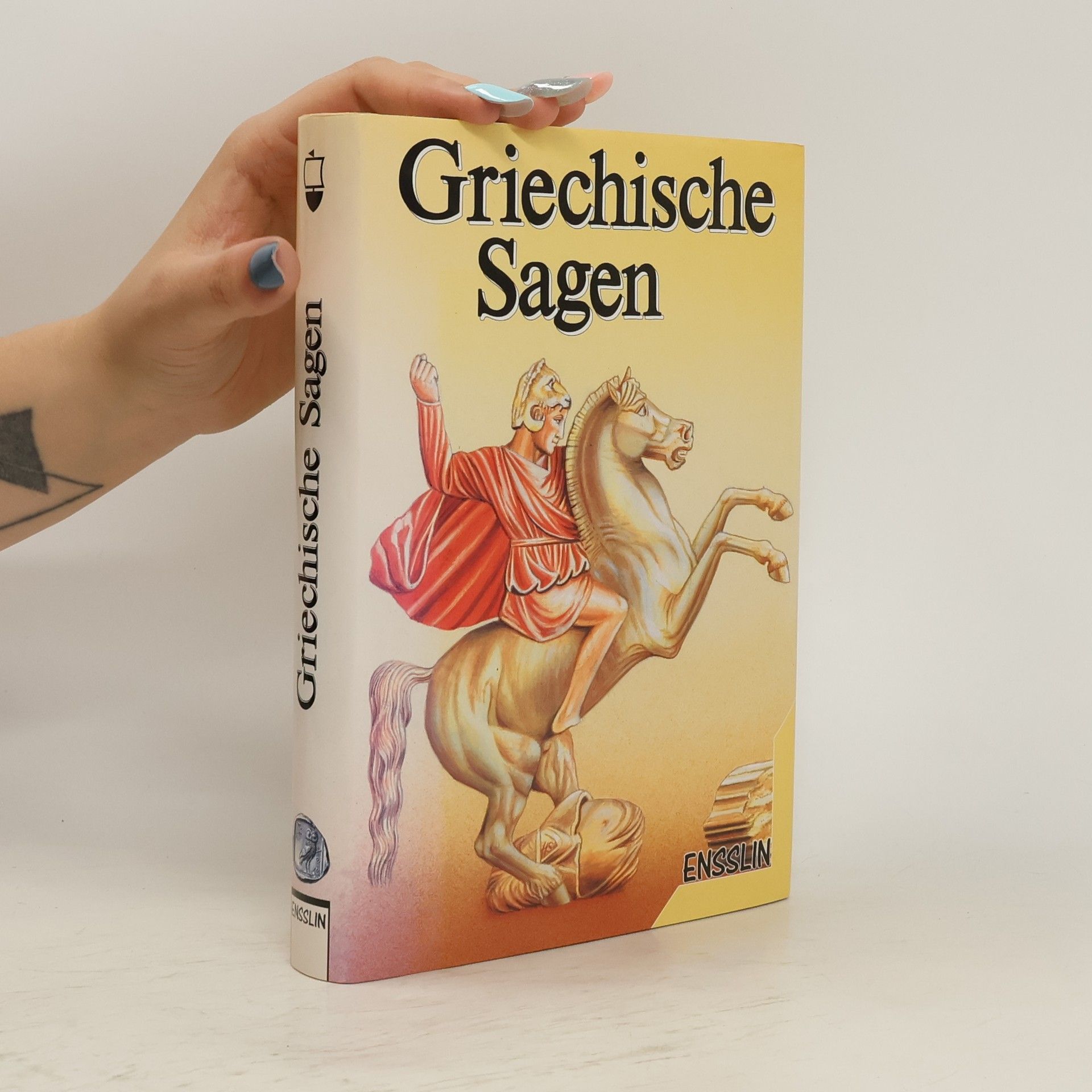 Richard Carstensen Griechische Sagen: Die schönsten Sagen des klassischen Altertums