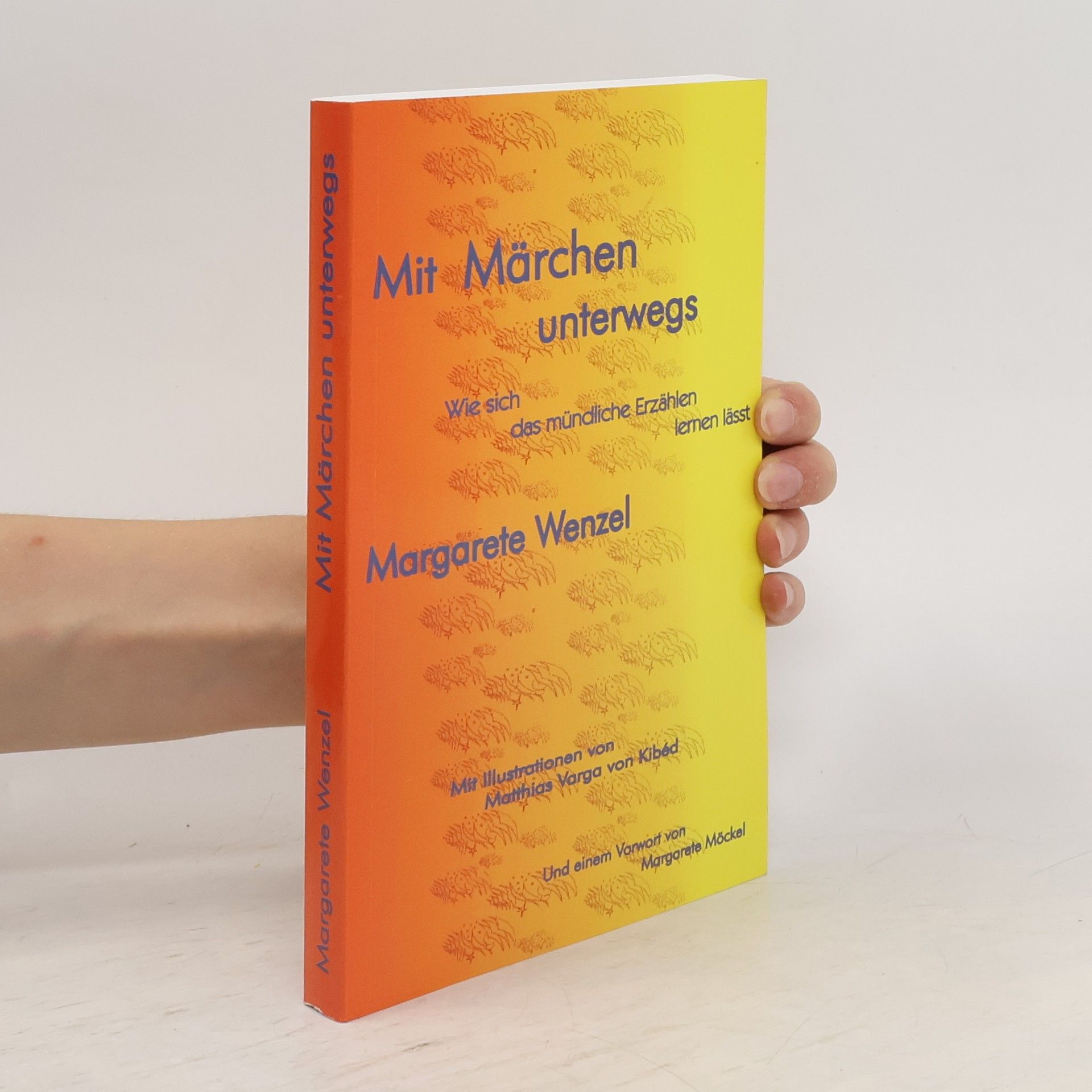 Margarete Wenzel Mit Märchen unterwegs