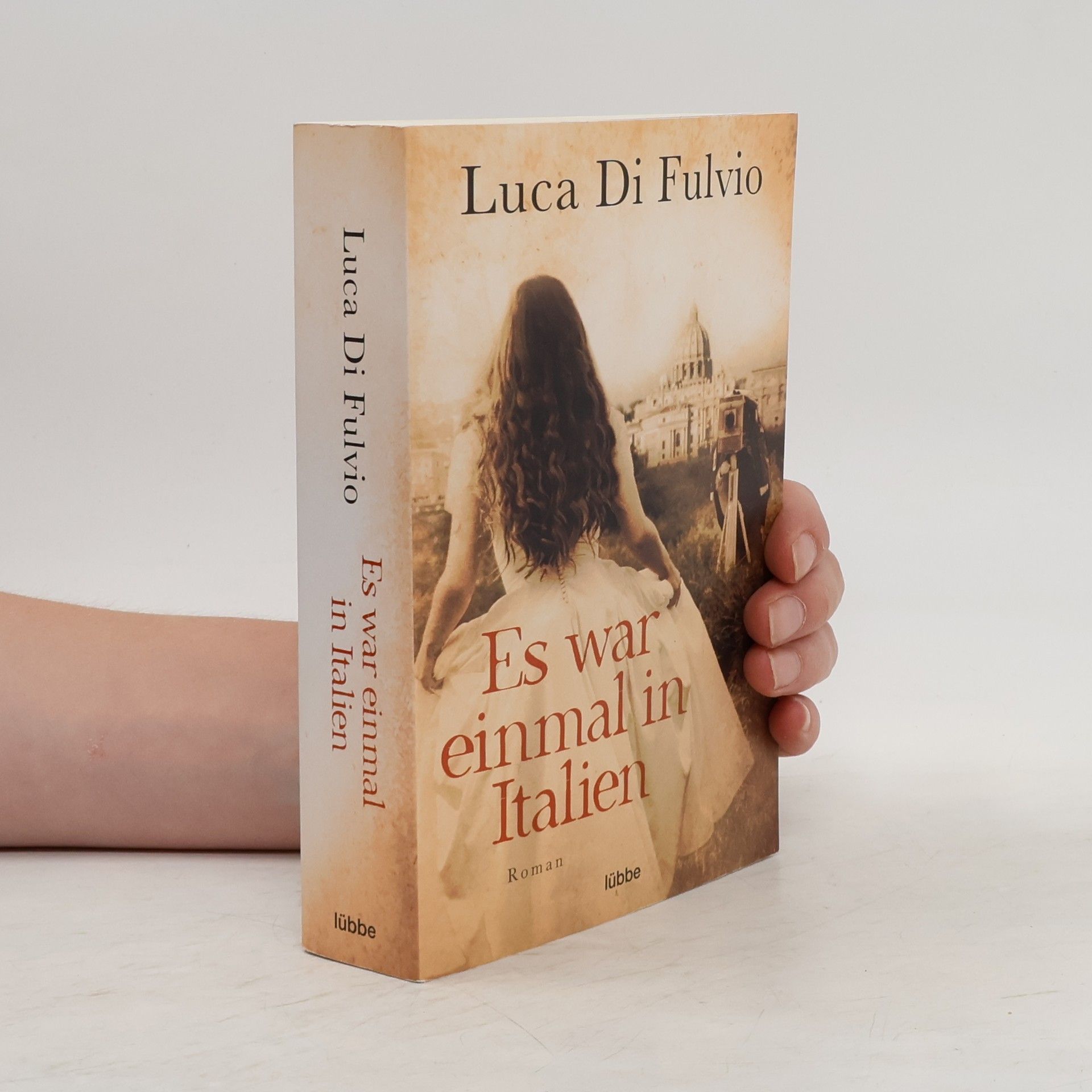 Luca Di Fulvio Es war einmal in Italien